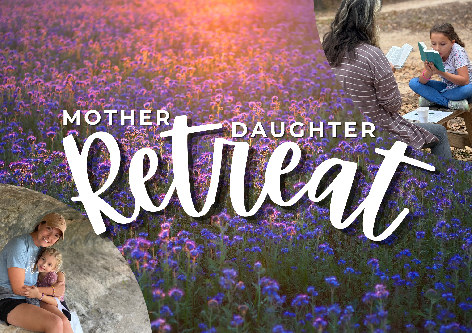 Mother-Daughter Retreat