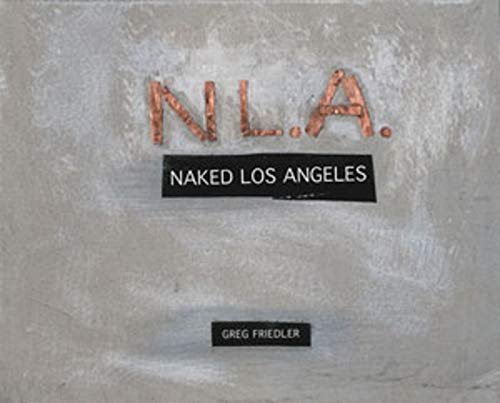 NakedLosAngeles_Book_GregFriedler.jpg
