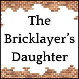 Text reading 'The Bricklayer's Daughter' on a brick-patterned background.