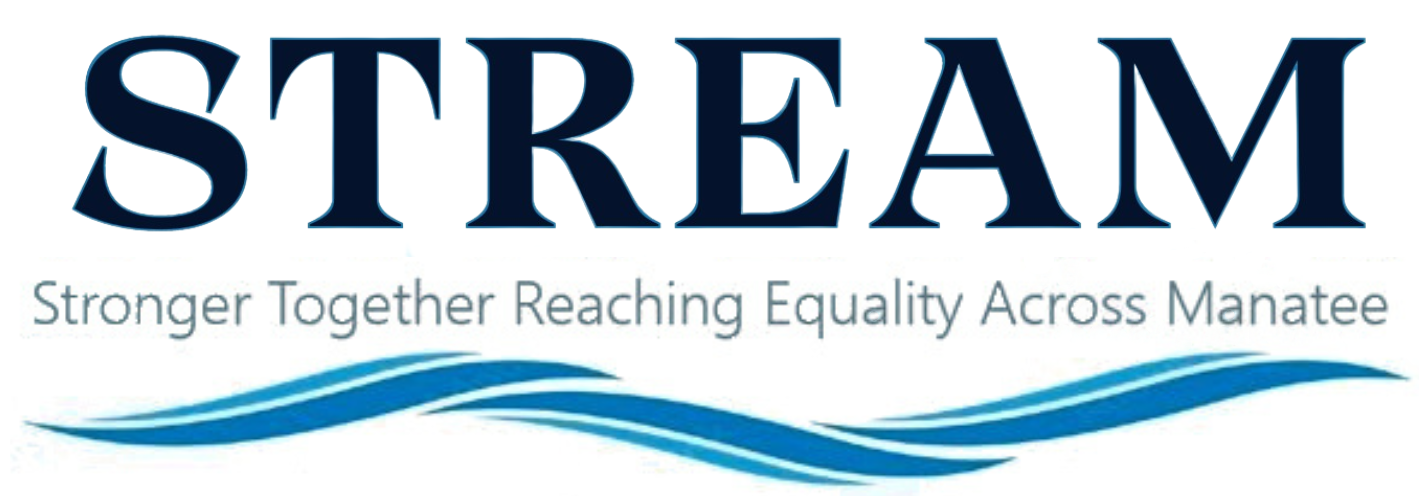 STREAM - Stronger Together Reaching Equality Across Manatee