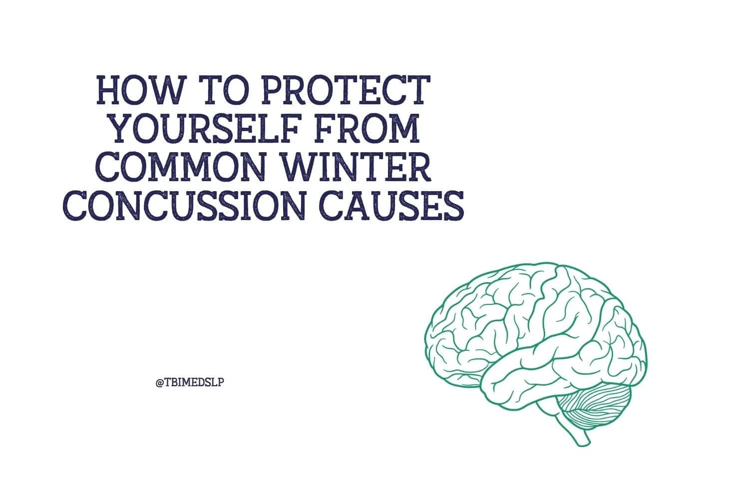 Keep Your Head Up This Winter: How to Protect Yourself from Common Winter Concussion Causes