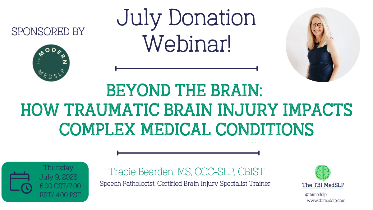 website graphic about medical speech pathologist webinar in july about traumatic brain injury and medical complexities