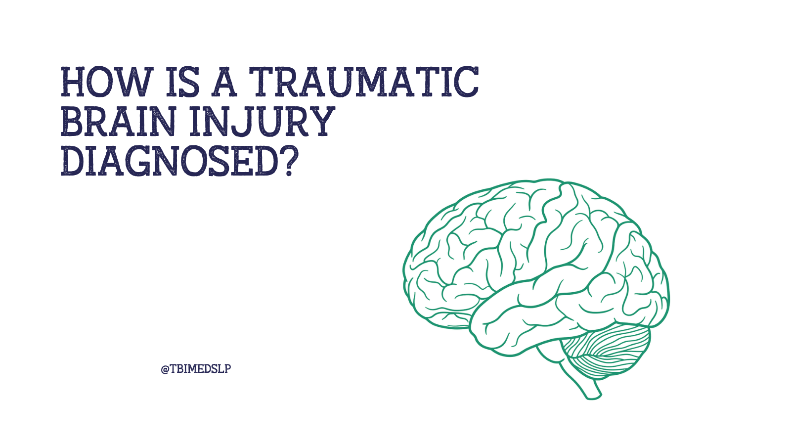 how is a traumatic brain injury diagnosed