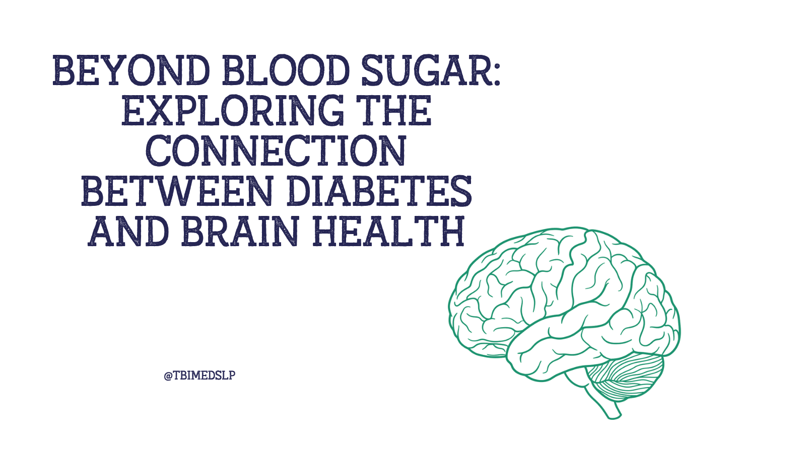 diabetes and the effect of diabetes on the brain