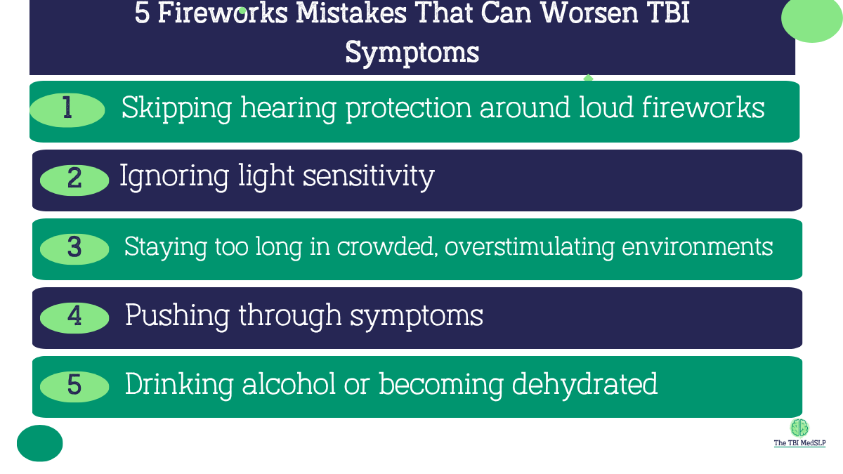 blog image graphic listing five mistakes that can make TBI symptoms worse with fireworks