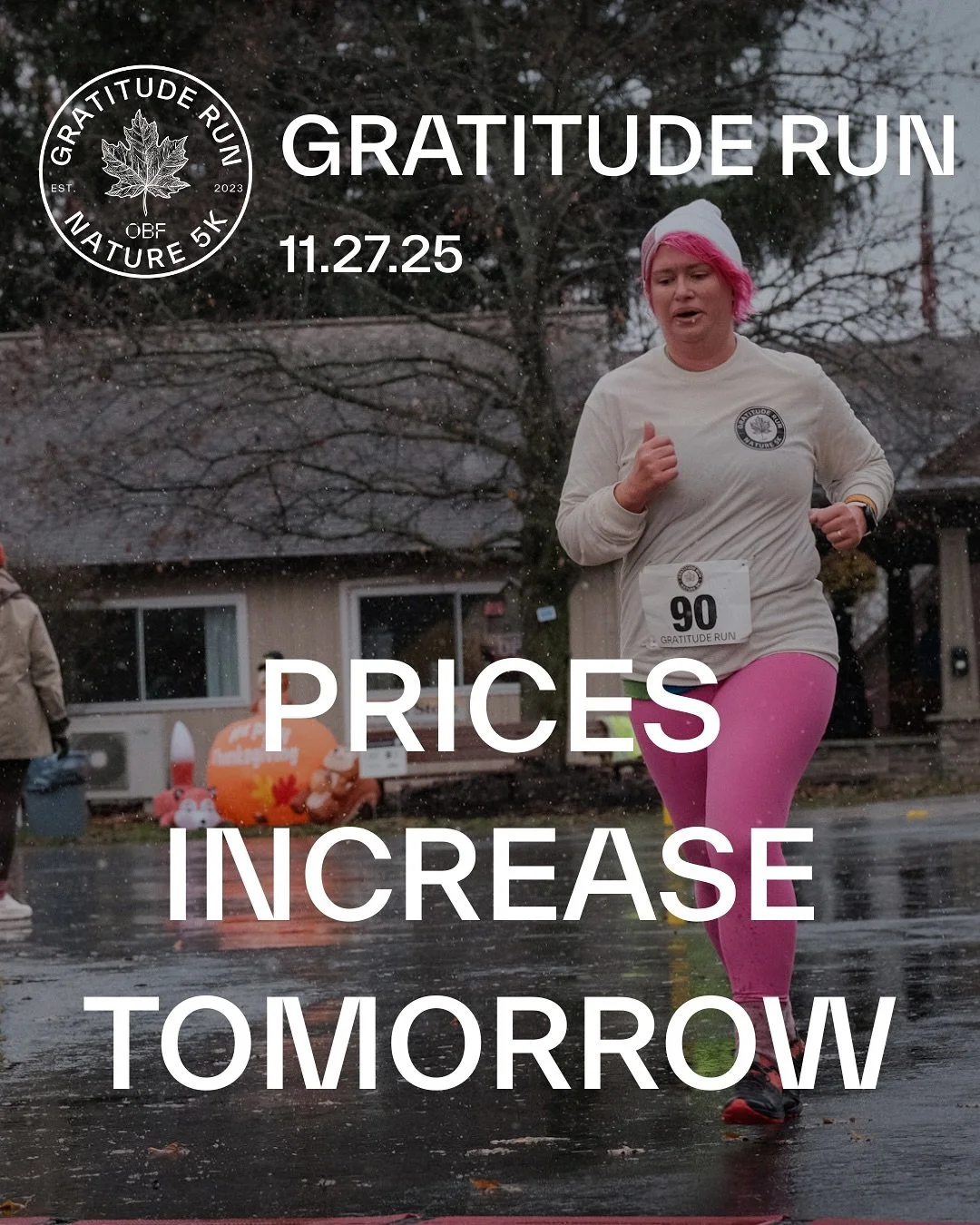 PRICES INCREASE TOMORROW! Join us on Thanksgiving morning for our THIRD annual Gratitude Run held at the @rotarysunshinecamp!

All net proceeds are donated to the camp and put toward making summer camp more accessible for children with disabilities.
