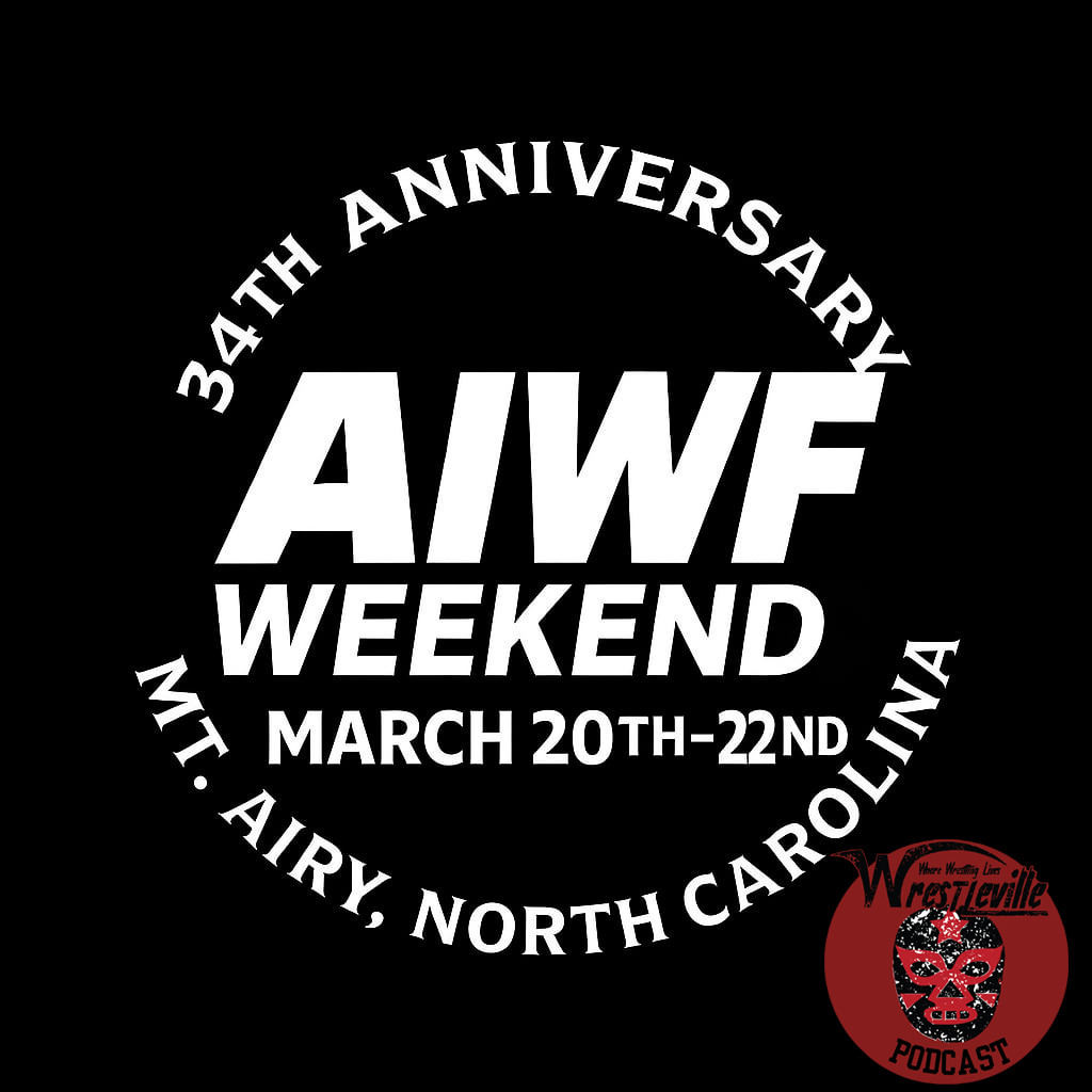 Wrestleville: Matt Classic - AIWF Weekend