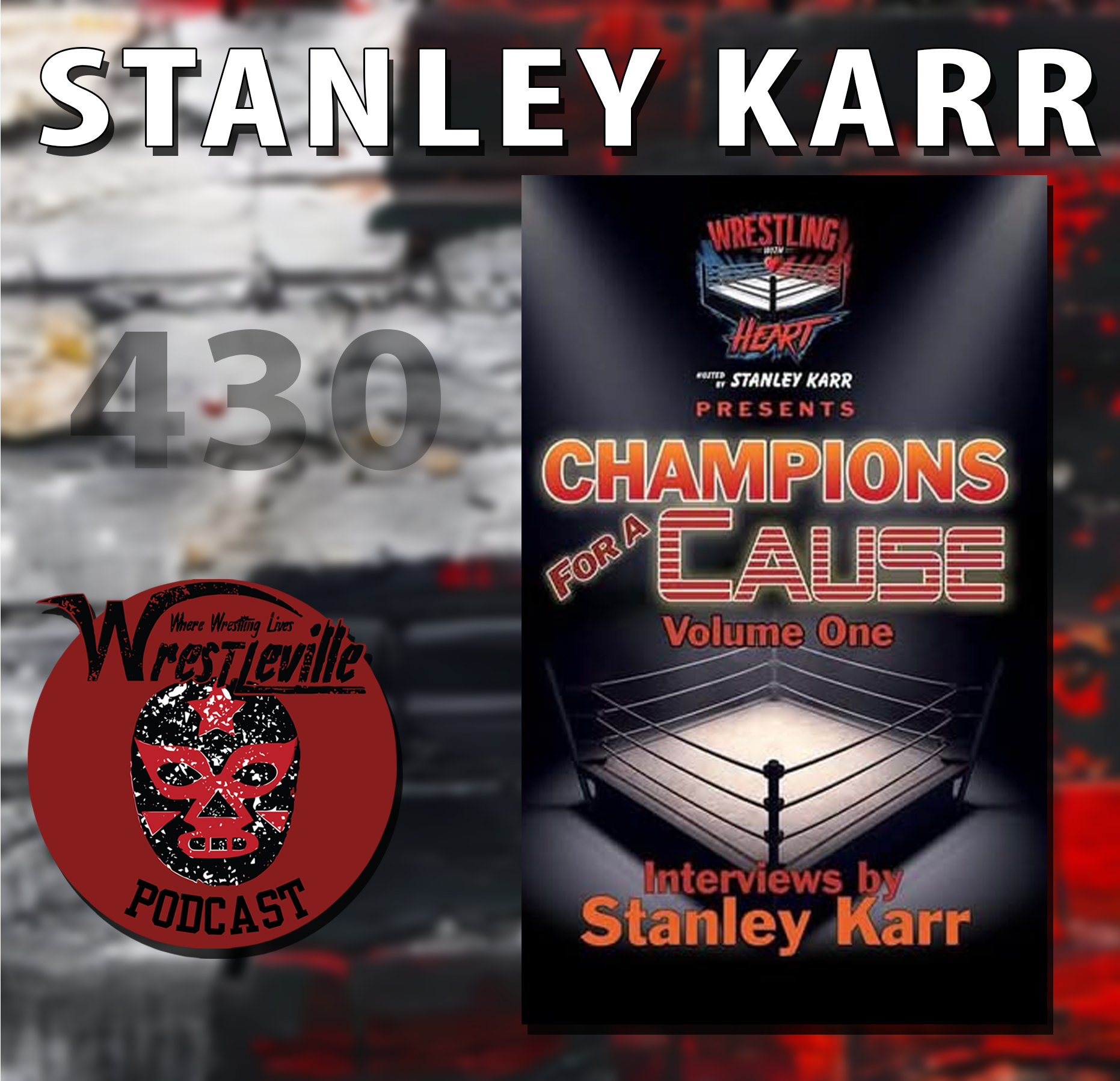 Wrestleville: Stanley Karr