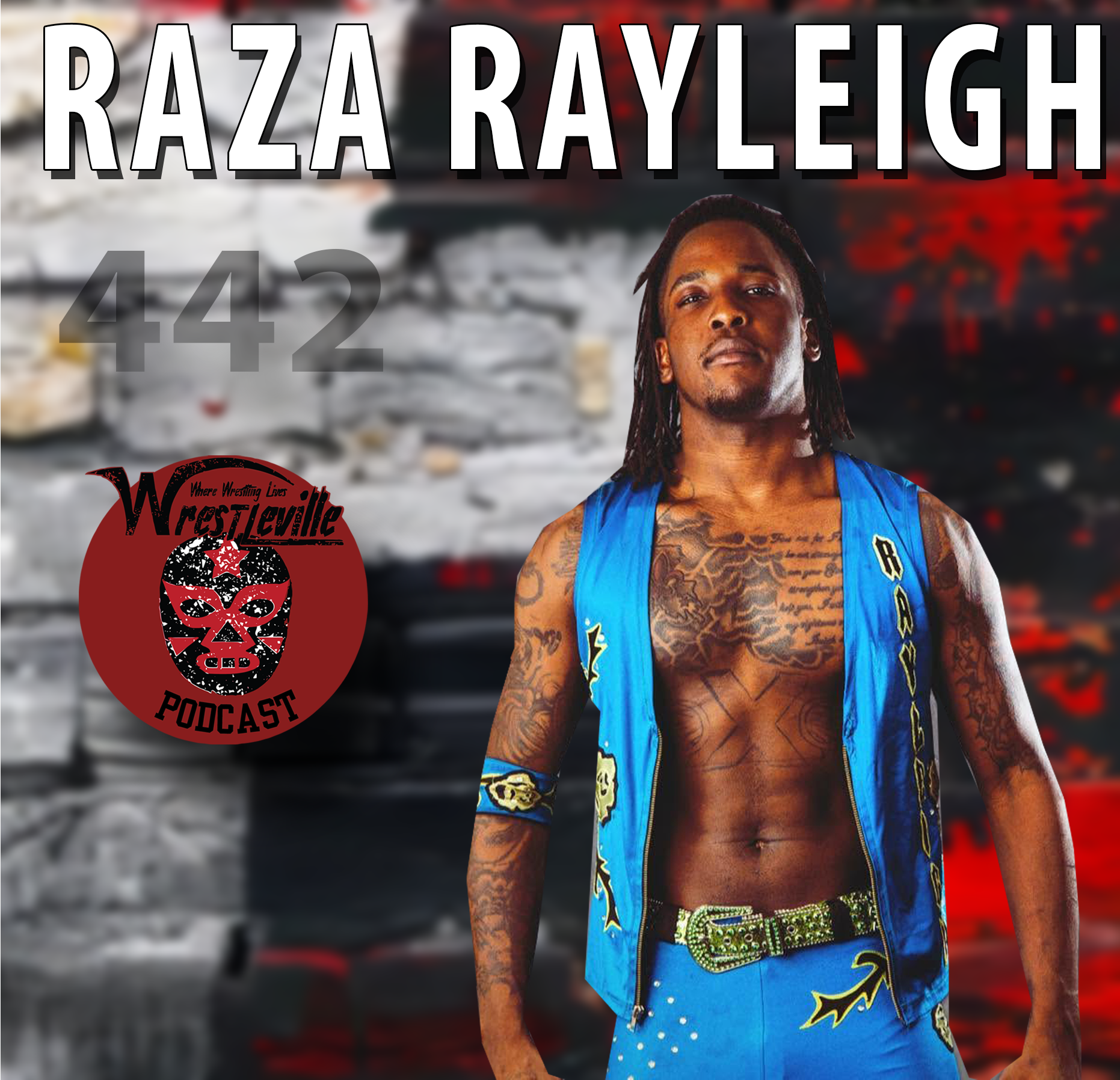 Wrestleville: Raza Rayleigh