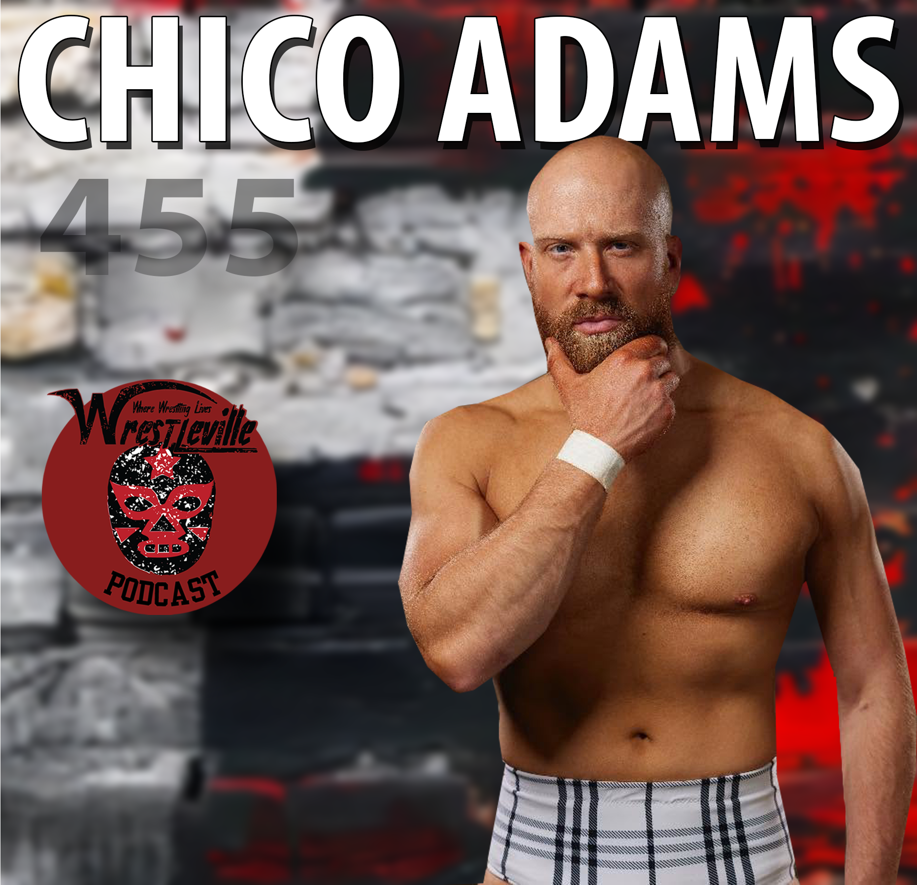 Wrestleville: Chico Adams