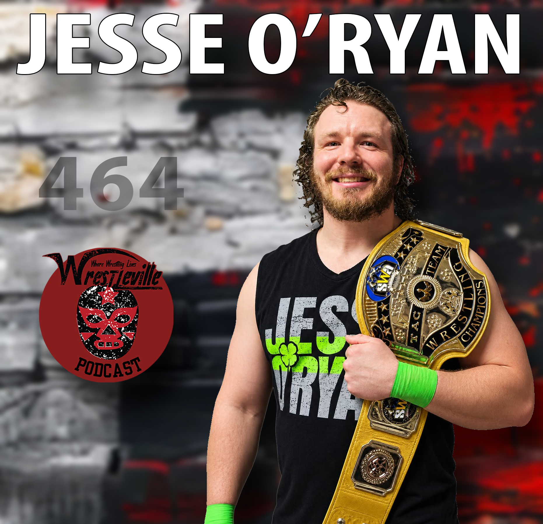 Wrestleville: Jesse O’Ryan