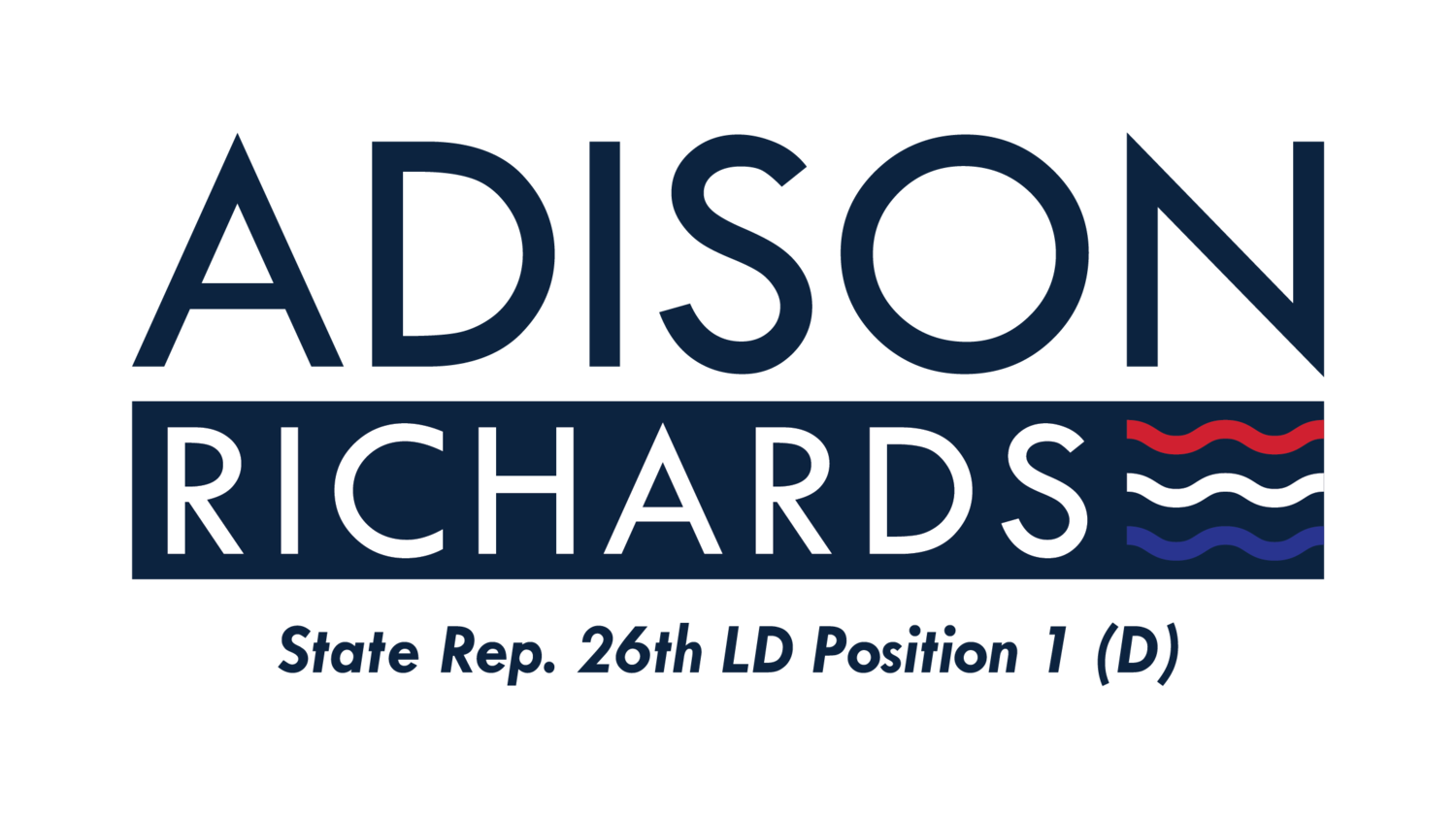 Adison Richards for State Representative