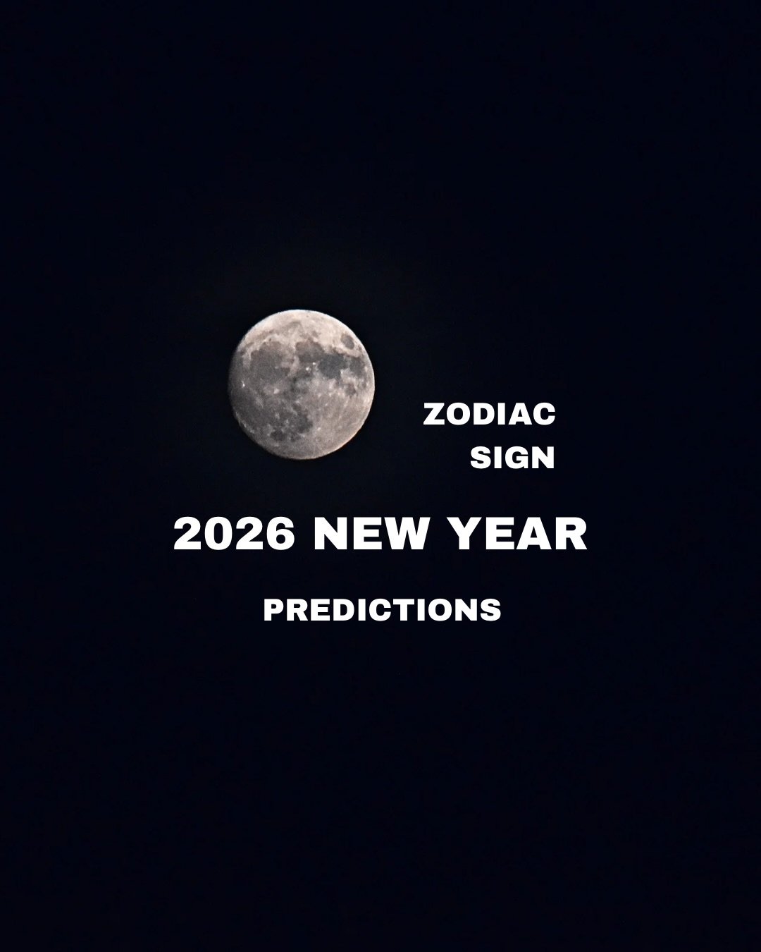 2026 ZODIAC SIGN PREDICTIONS 🌙

It&rsquo;s looking like the New Year is going to be about slowing down and being more intentional so that more of our desires come back to us. Things are starting to click in 2026 and your goals will feel more achieva