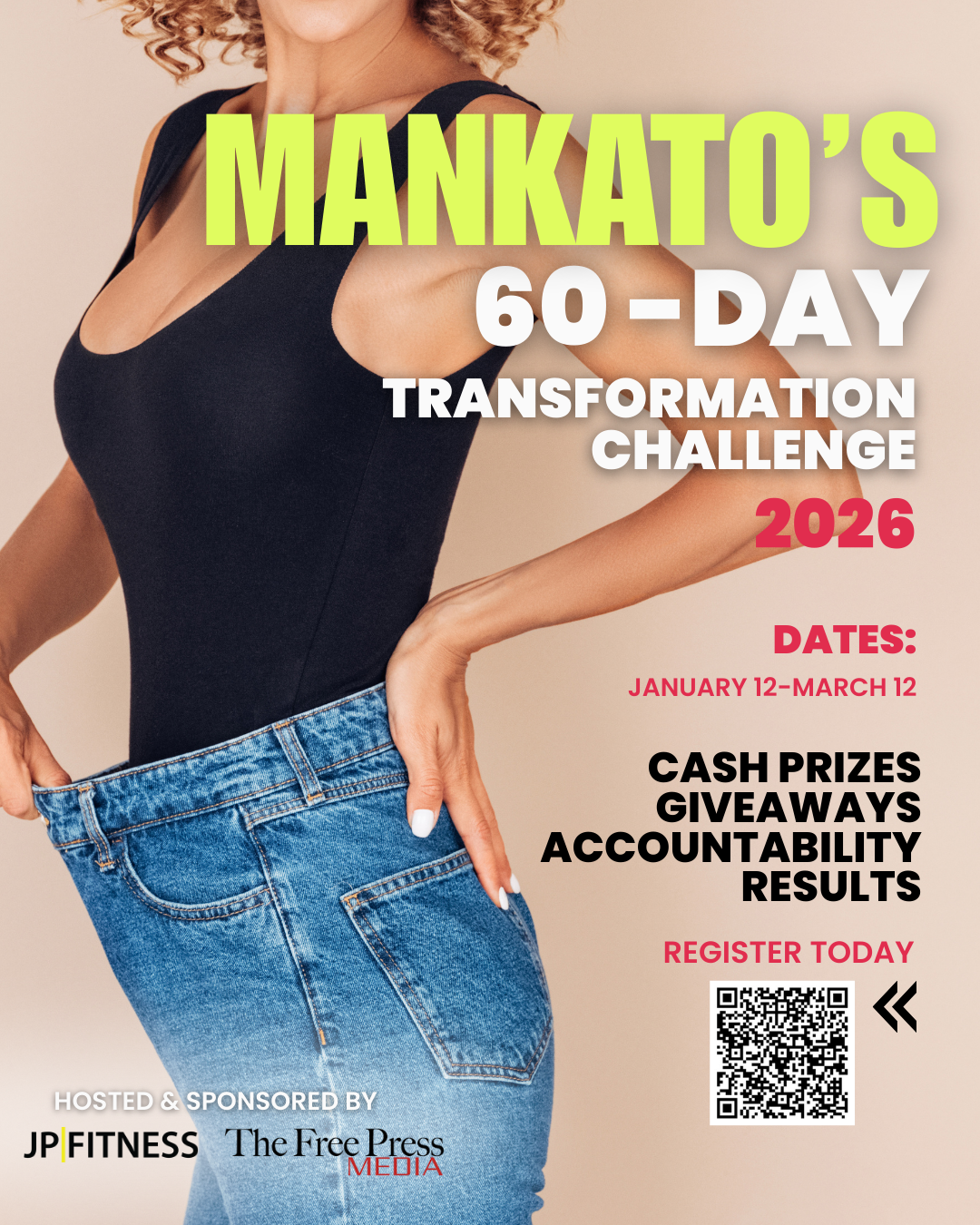 Poster for Mankato's 60-day transformation challenge with a woman measuring her waist in jeans, promotional details including dates, prizes, and registration QR code.