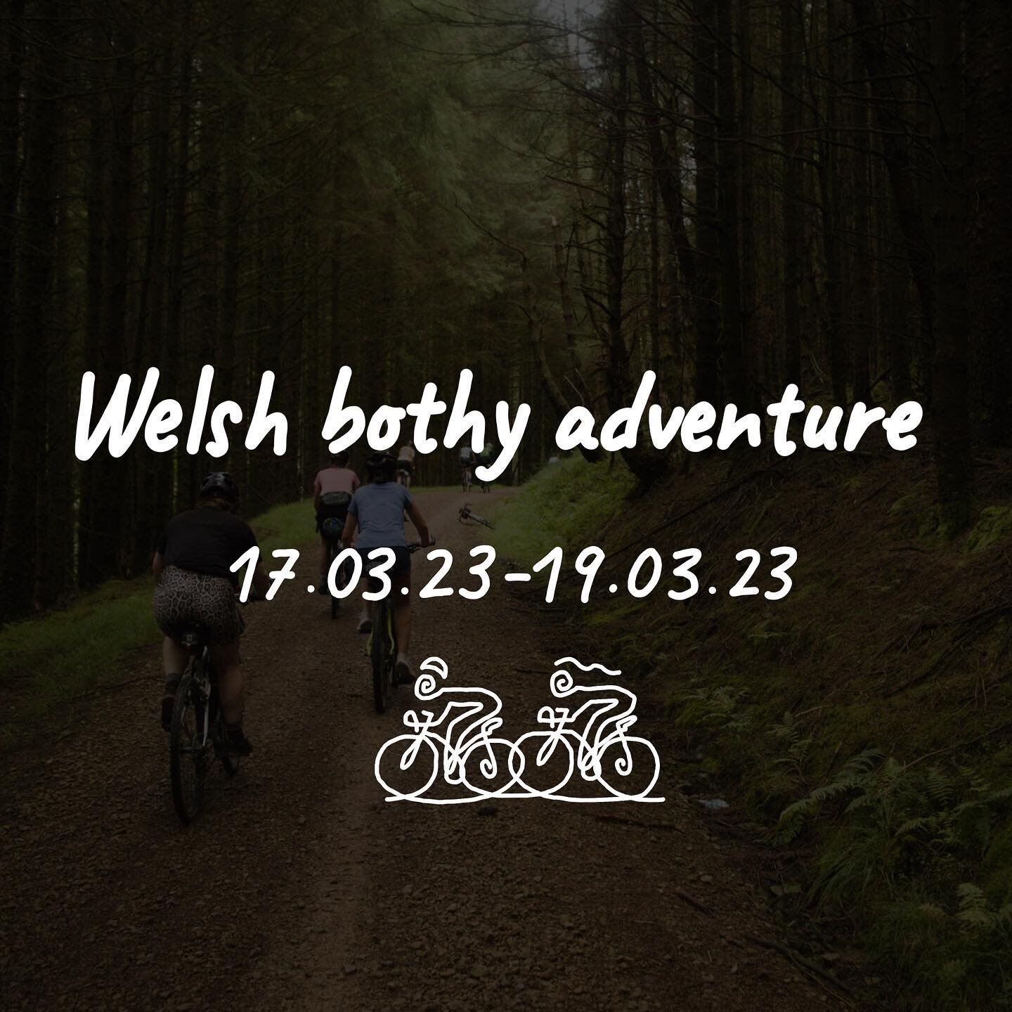 Another trip for March ✨ 

Join @going.pottie for a lovely weekend in the Welsh wilderness! 🏔🌲
The plan is to meet Friday evening, cycle to the bothy (~10km) and spend the night there. Saturday will be spent on the bike enjoying beautiful landscape