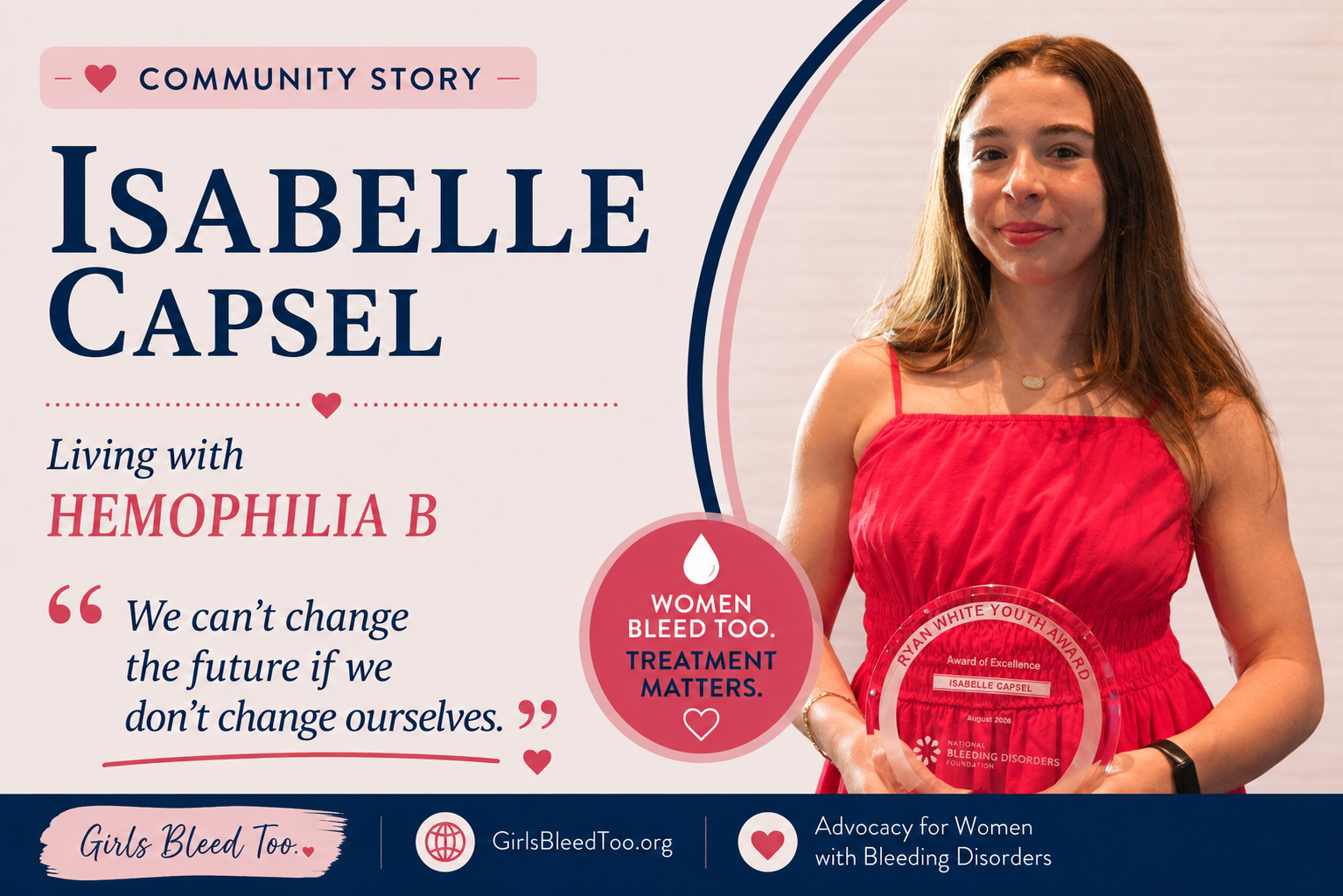 Isabelle Capsel: Hemophilia B Advocate &amp; Ryan White Youth Award Winner