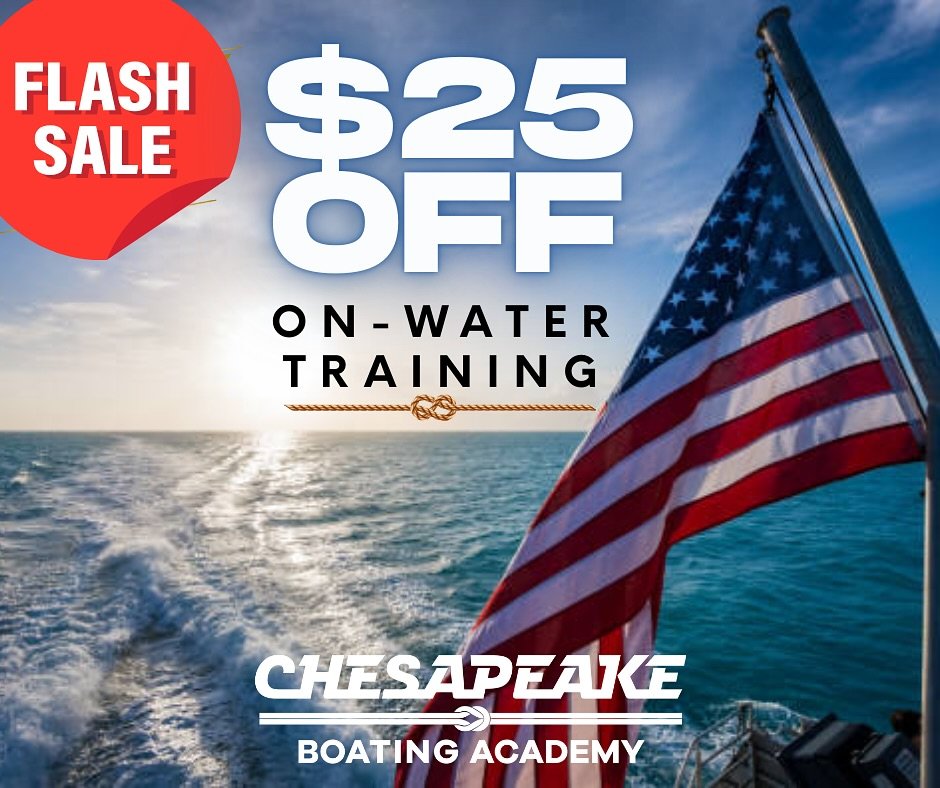 🇺🇸MEMORIAL DAY FLASH SALE🇺🇸 COUPON CODE: MEMORIALDAY25  Sale ends midnight on the 26th. www.ChesapeakeBoatingAcademy.com

#chesapeakeboatingacademy #boating #memorialday #flashsale #boats #onthewatertraining #boatingacademy #usa