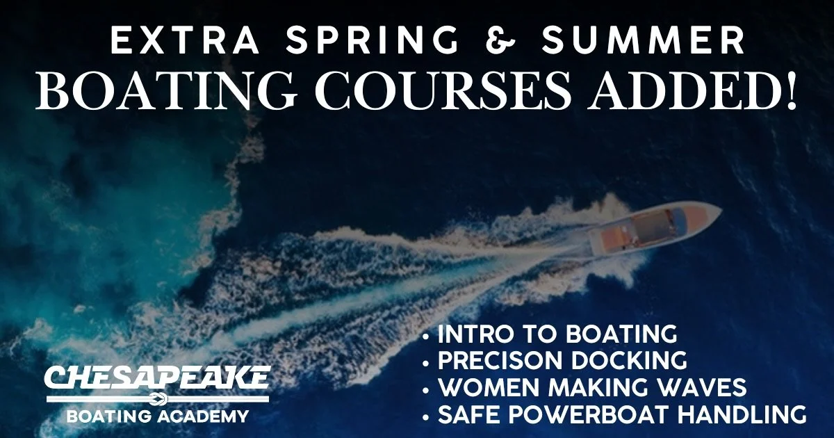 🪢 BOAT WITH CONFIDENCE 🪢 Some of our most popular boating courses are selling out and we have added extra to our spring and summer course schedule to get you prepared for the boating season! Link in bio. #chesapeakeboatingacademy #boatinglessons #b