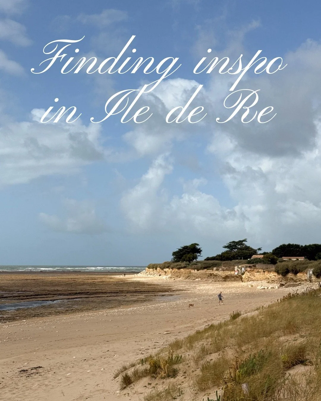 Last week I was in France on the West coast, on the island of Ile de Re, finding inspiration  in preparation for the cold, dark winter months I know are around the corner. I needed some inspo fodder (as well as a good holiday!). The weather was a lit