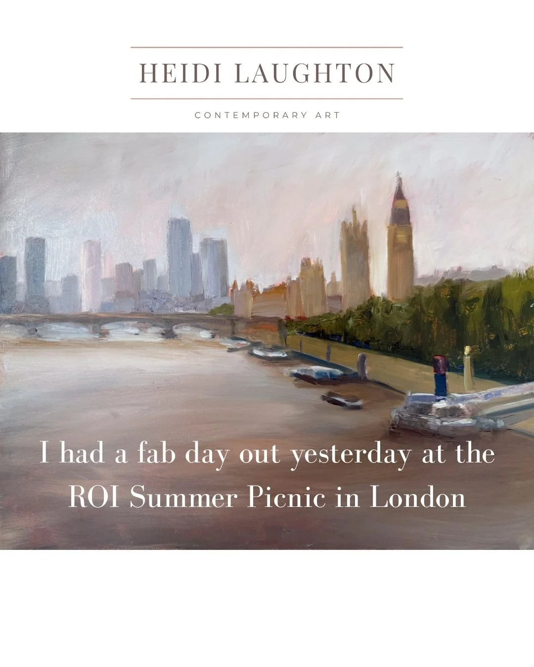 Two days ago I joined the Friends of the Royal Institute of Oil Painters (ROI) and yesterday happened to be their annual summer picnic so I took the train to London to join them. 
At first I was nervous as I hadn't met anyone before and we went strai