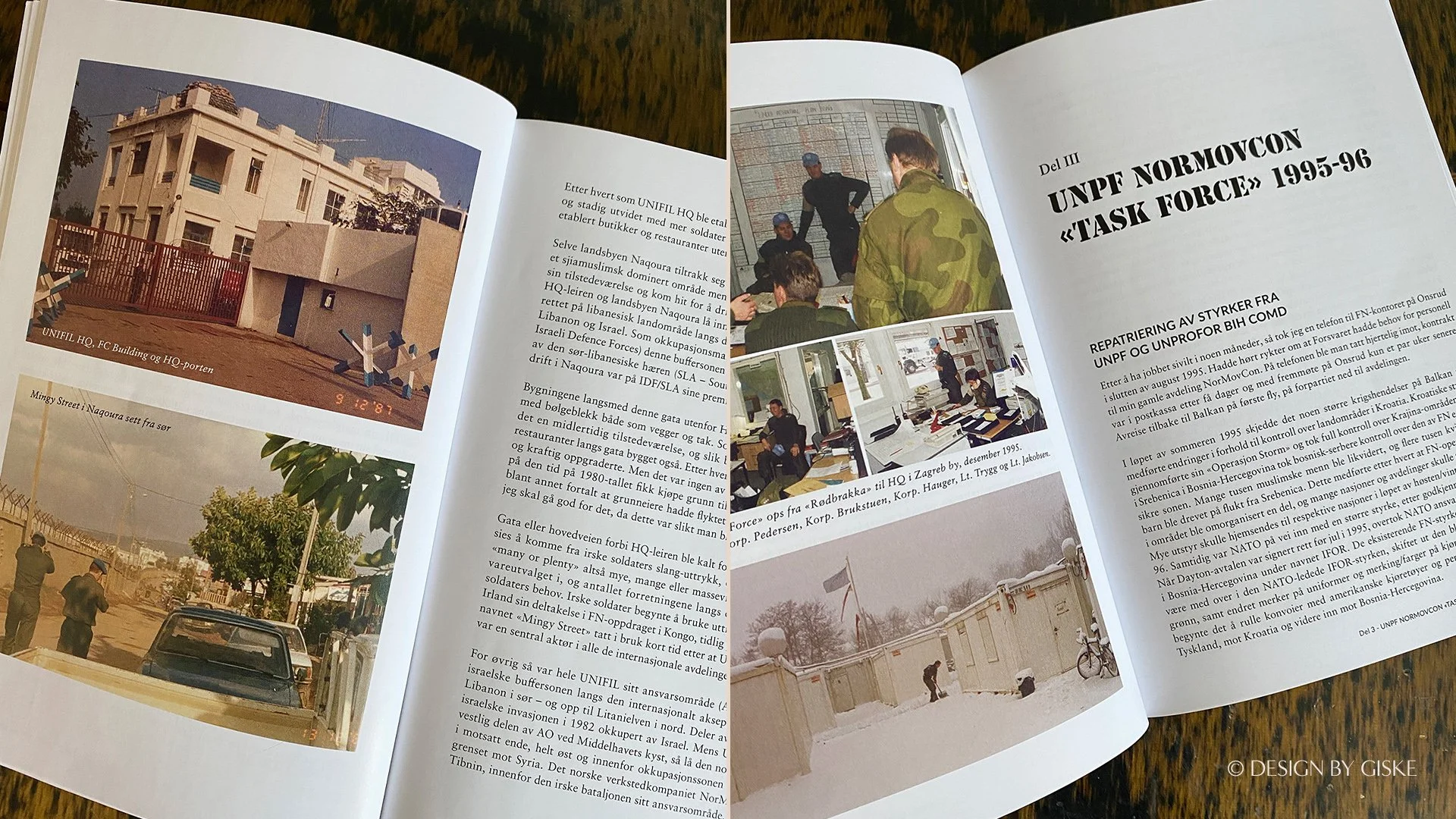 Bokdesign "Mine turer ut - 5 år i FN-tjeneste på Balkan og i Midtøsten" av Tor H. Berland // Grafisk design, setting av bok, illustrasjoner, bilder til trykk, layout // © Design by Giske, desember 2025