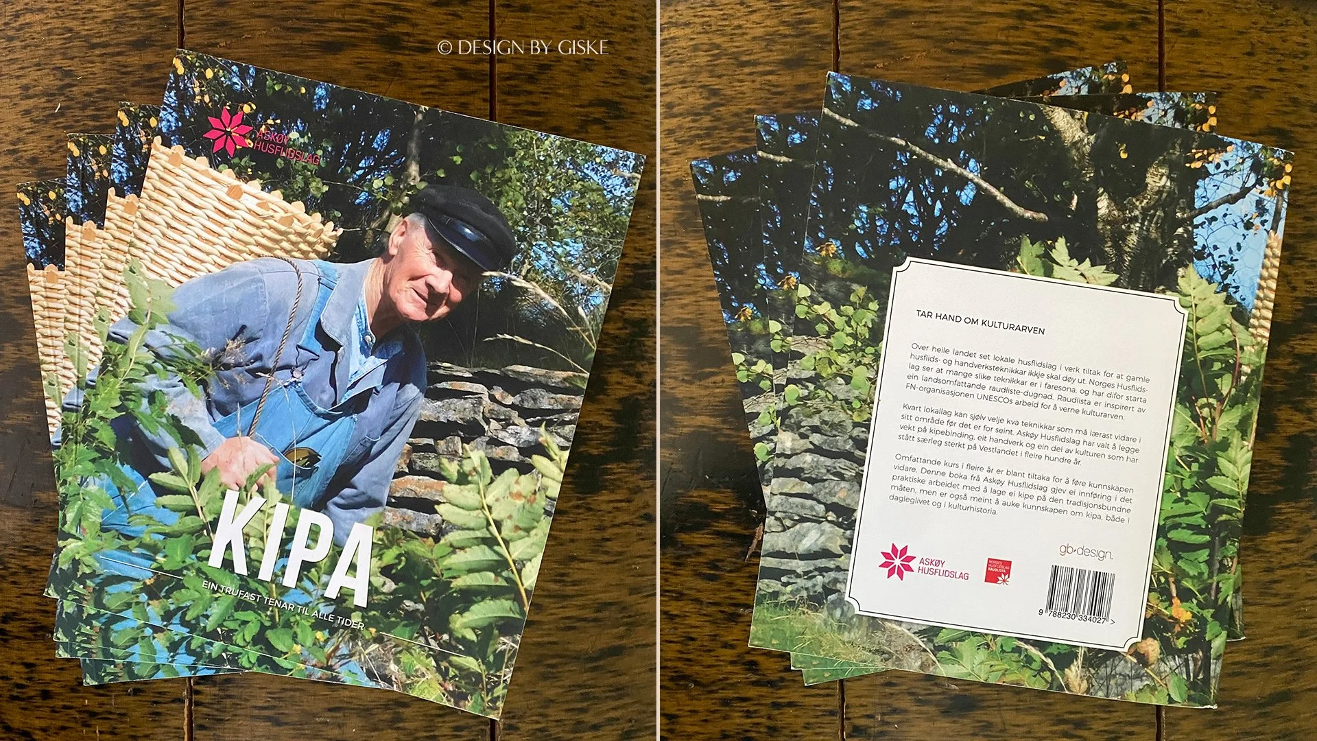 Design og foto til boka "KIPA - ein trufast tenar til alle tider" for Askøy husflidslag, et rødliste prosjekt // Bokdesign, layout, ombrekking, omslagsdesign, fotografering // © Design by Giske, 2016/2019