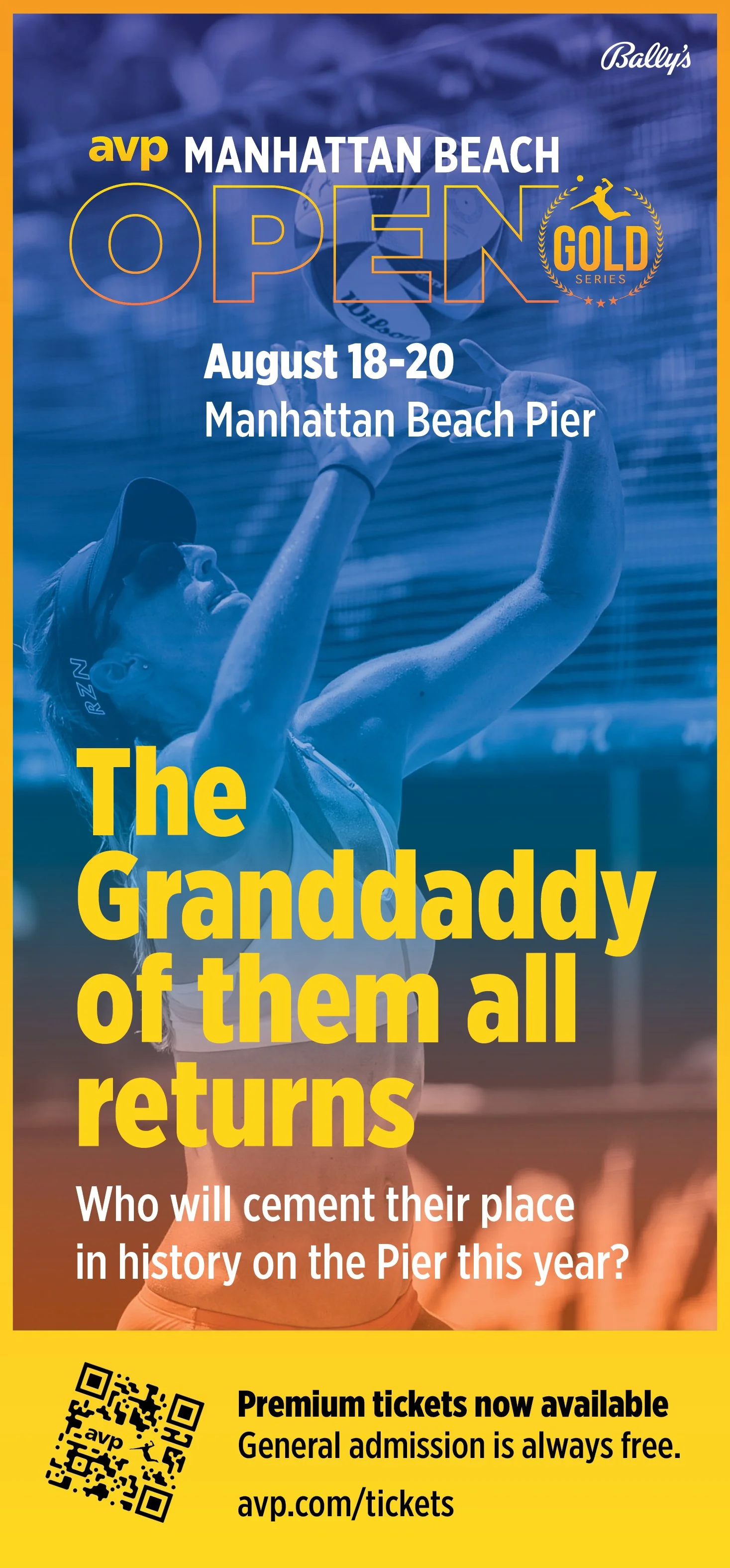 A promotional poster for a tennis event at Manhattan Beach Pier from August 18th to 20th. It features a woman preparing to hit a tennis ball with a yellow headline that says 'The Granddaddy of them all returns.' The background is blue with details about ticketing and the event date.