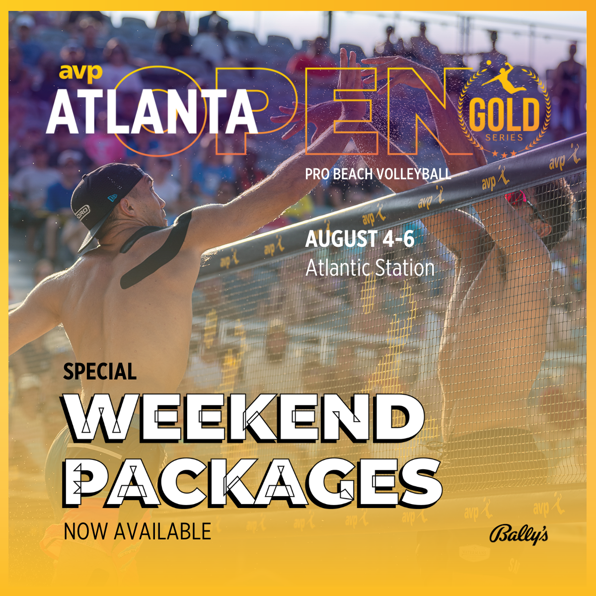 Beach volleyball game with two players at the net, one spiking the ball while the other blocks, crowd in background, promotional overlay for AVP Atlanta Open Gold Series, August 4-6 at Atlantic Station, advertising weekend packages by Bally's.