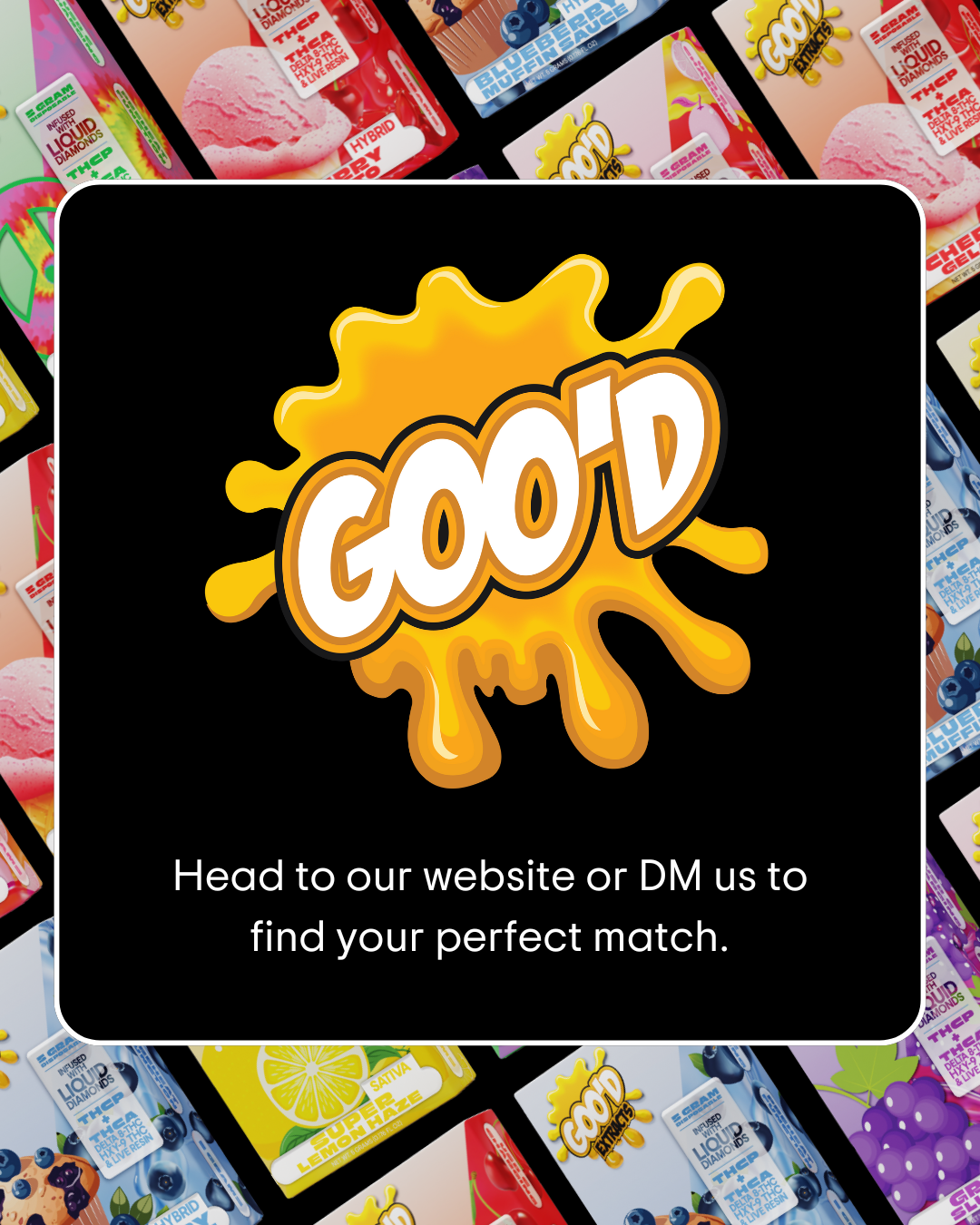 Finding a goo'd product for you-5 gram dispo5.png