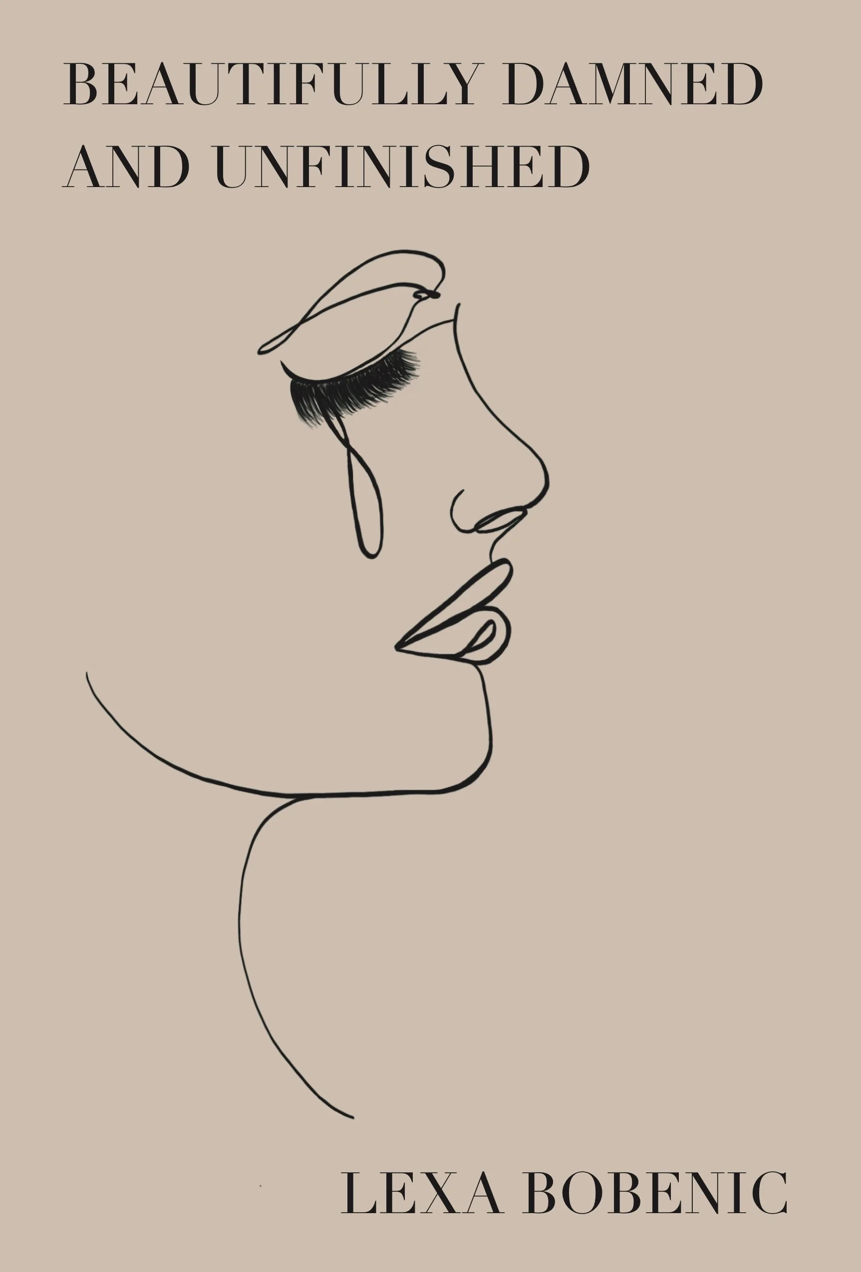 Beautifully Damned and Unfinished