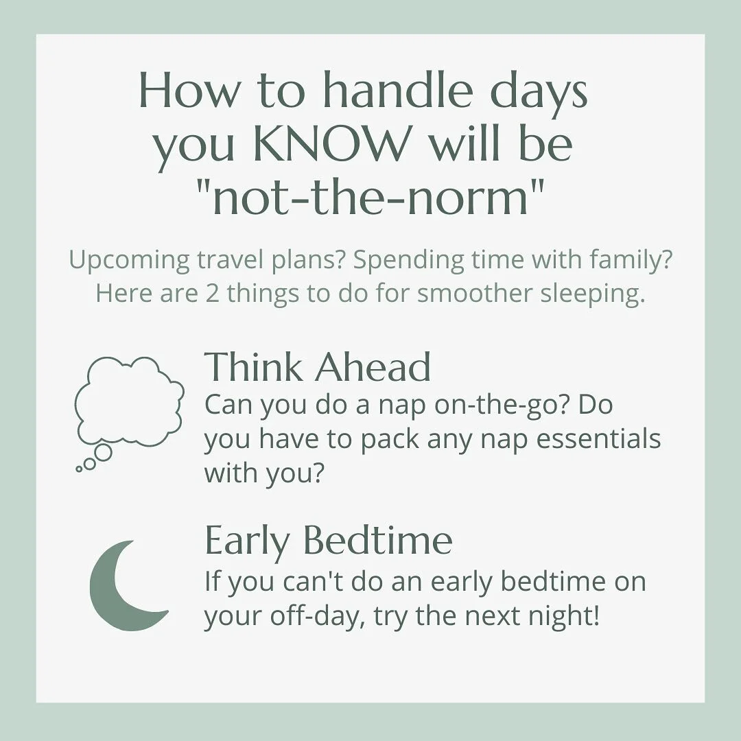 If you are heading out on Thursday for the Thanksgiving holiday, your little one's sleep will probably not be perfect. And that's okay! Here's some helpful tips to staying on track or getting back on track with your baby's sleep:

Think Ahead: Can yo