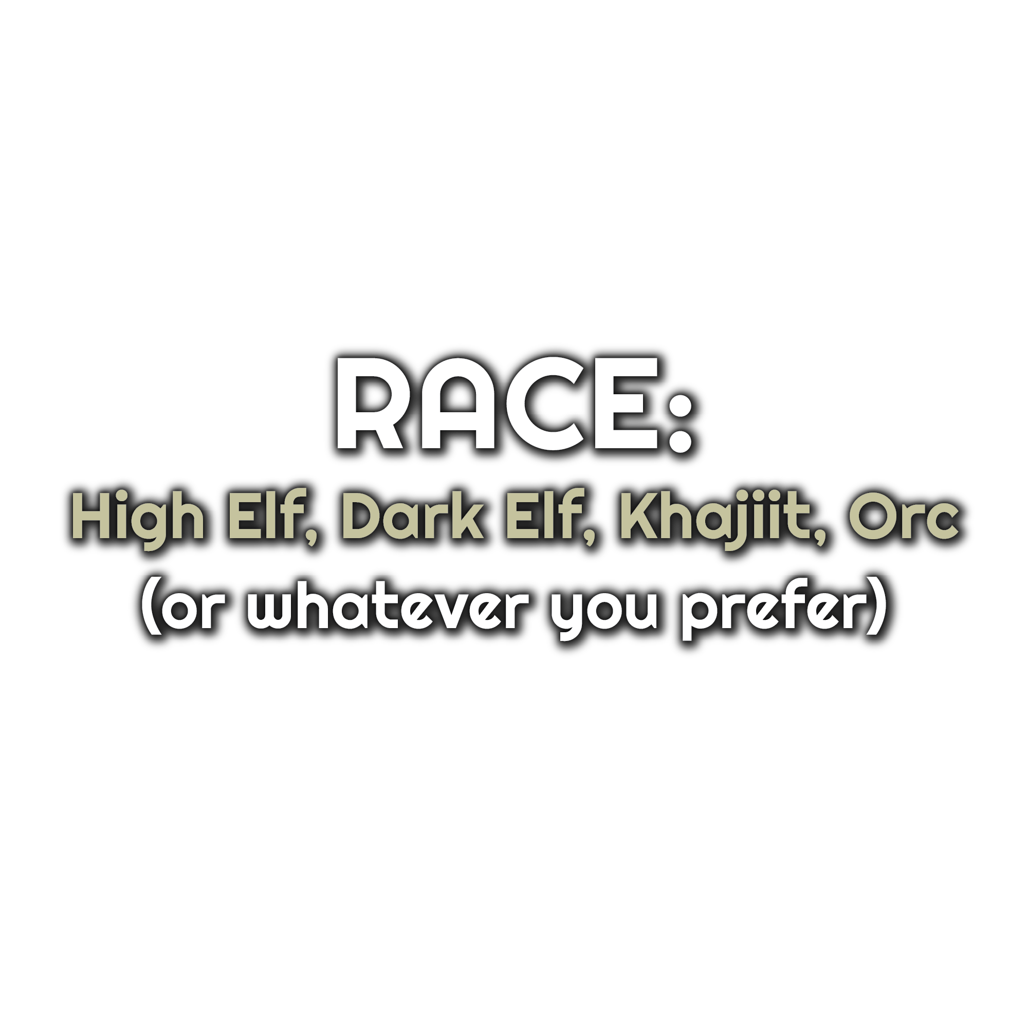Race doesn't make a huge difference and all content can be completed with any race option