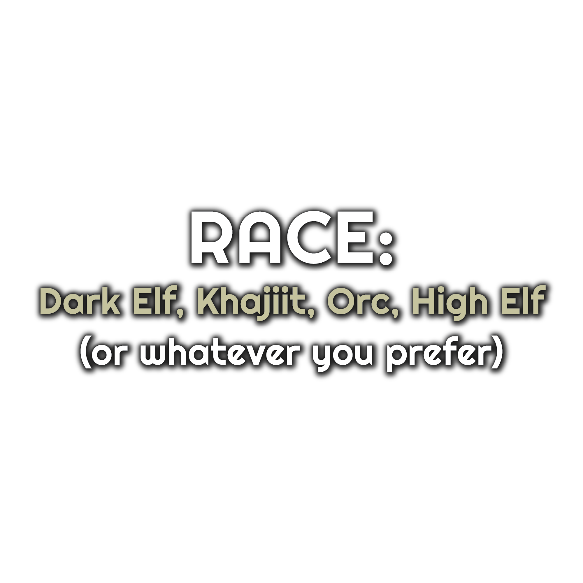 Race doesn't make a huge difference and all content can be completed with any race option