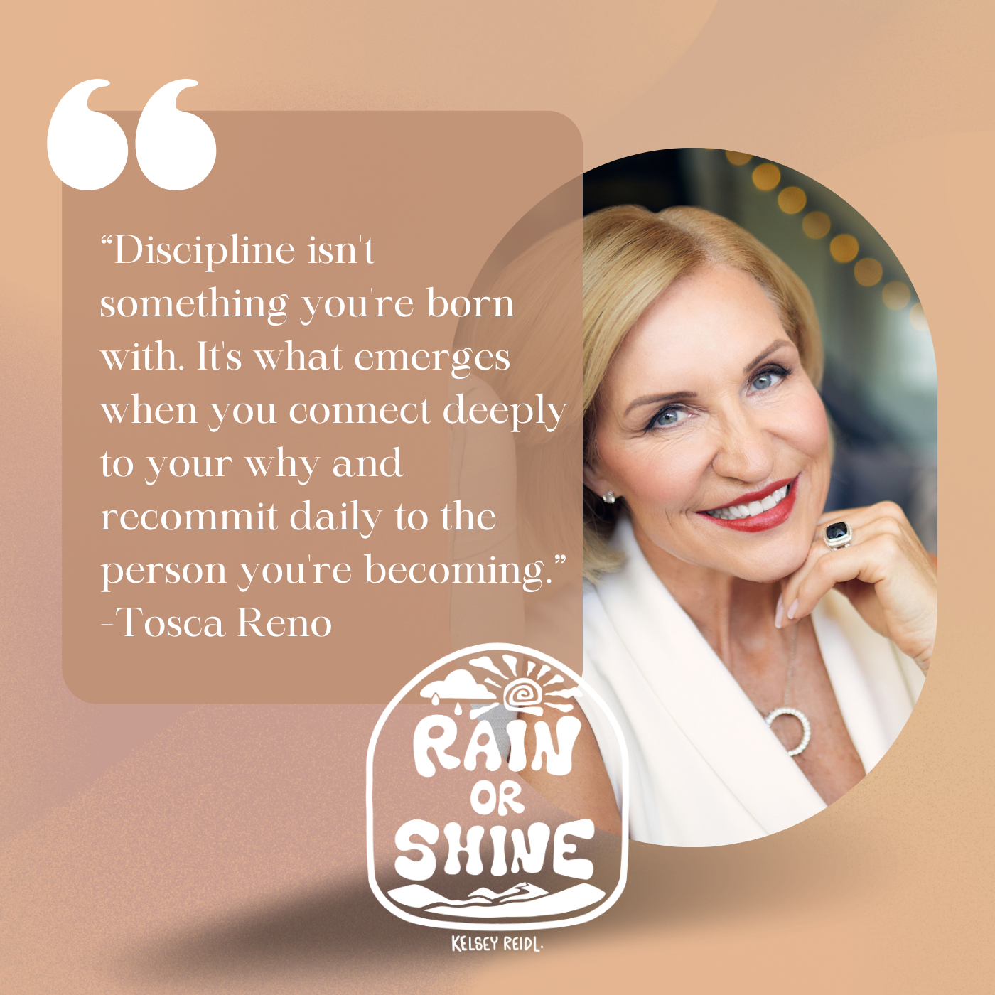 RAIN OR SHINE PODCAST_QUOTES_20262.png