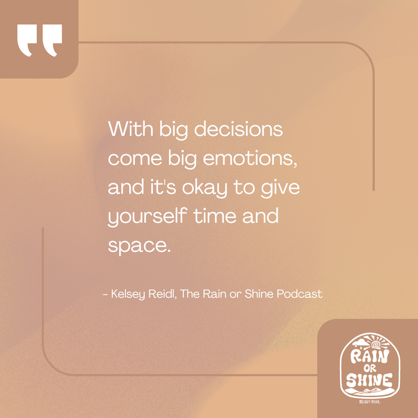 RAIN OR SHINE PODCAST_QUOTES_2026 (1).png
