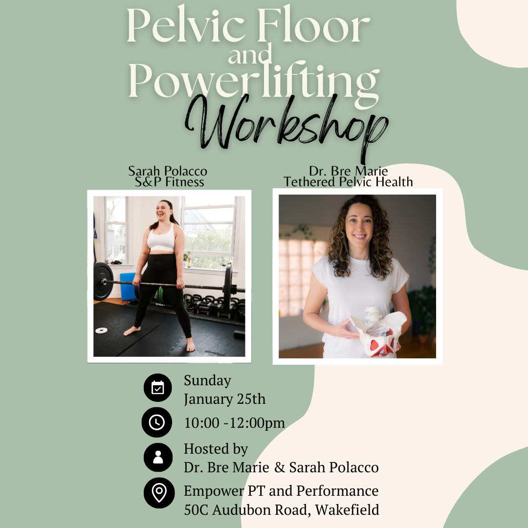 Pelvic Floor and Powerlifting Workshop