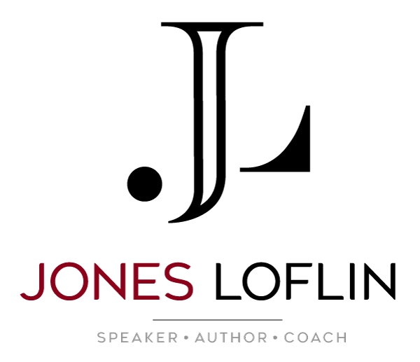 Jones Loflin - Keynote Speaker, Author, &amp; Coach