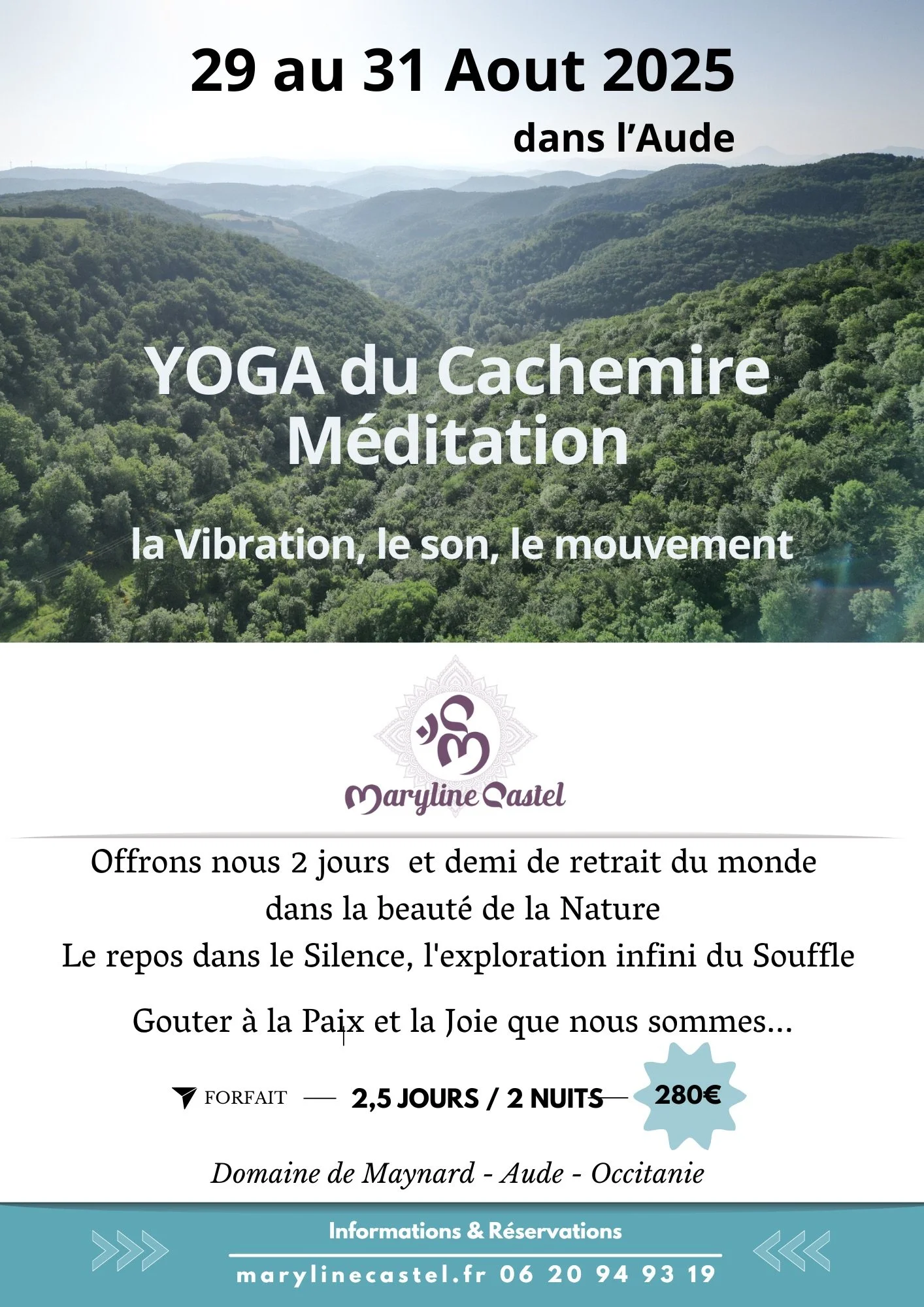 Week-end Yoga du Cachemire avec Maryline Castel dans l'Aude Occitanie à 1h30 de Toulouse