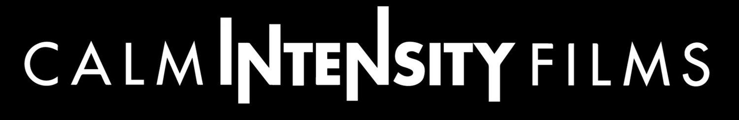 Calm Intensity Films