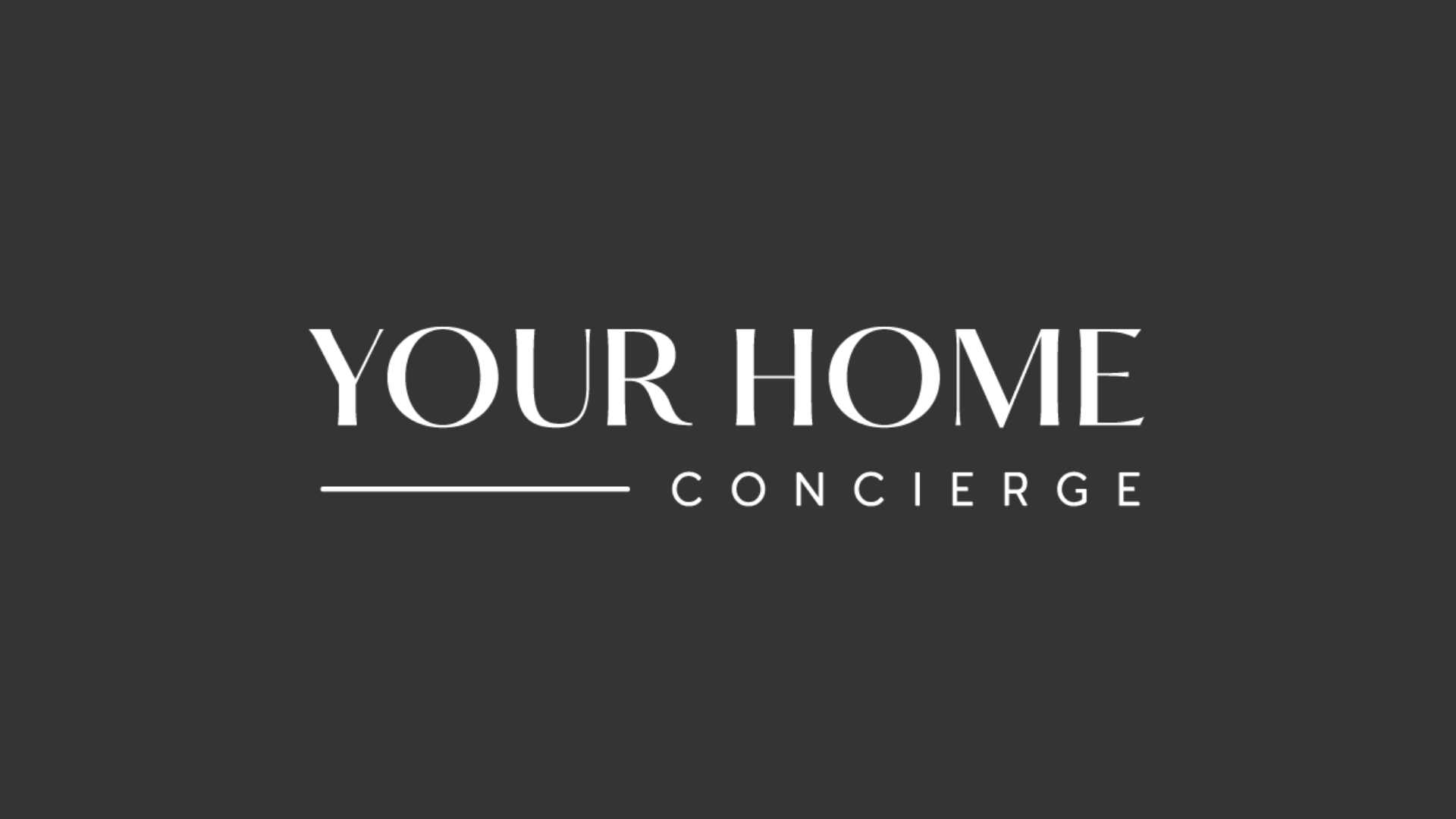 Your Home Concierge