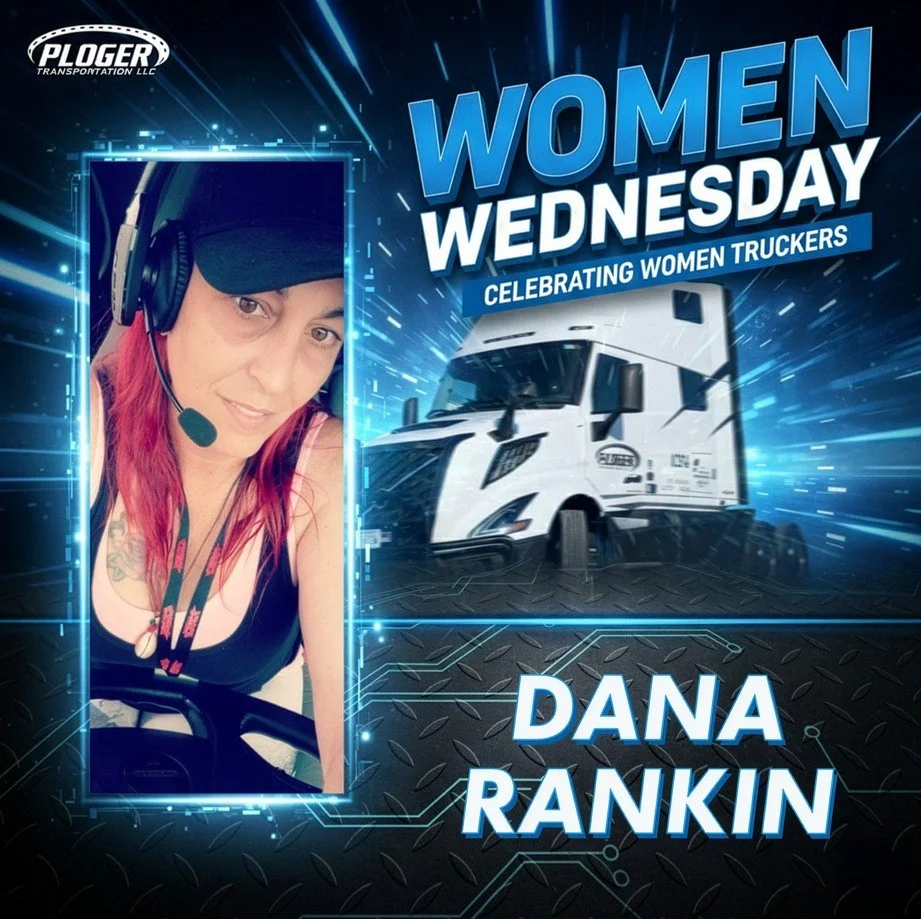 🚛 𝐖𝐎𝐌𝐄𝐍 𝐈𝐍 𝐓𝐑𝐔𝐂𝐊𝐈𝐍𝐆 𝐖𝐄𝐃𝐍𝐄𝐒𝐃𝐀𝐘: 𝐒𝐏𝐎𝐓𝐋𝐈𝐆𝐇𝐓 𝐎𝐍 𝐃𝐀𝐍𝐀 𝐑𝐀𝐍𝐊𝐈𝐍! 🌟

Today, we&rsquo;re clearing the left lane to celebrate one of our very best&mdash;Dana Rankin! 🛣️✨

Dana has been a vital part of the Ploger T