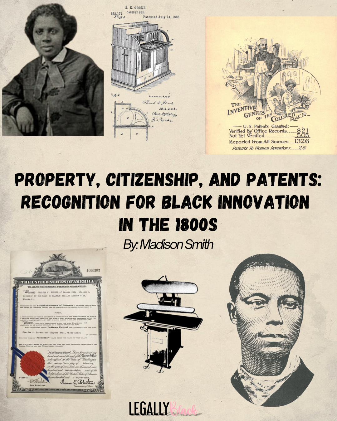 Property, Citizenship, and Patents: Recognition for Black Innovation in the 1800s