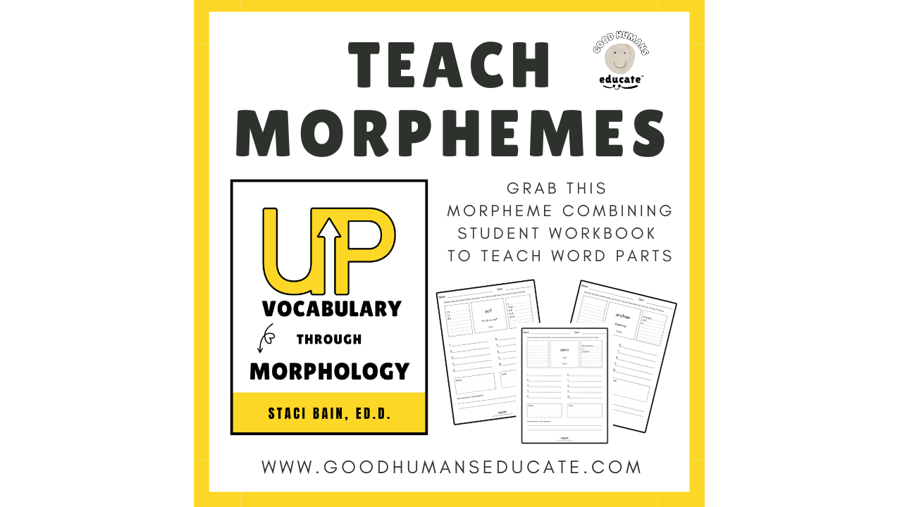 Student Workbook: "UP Vocabulary Through Morphology"