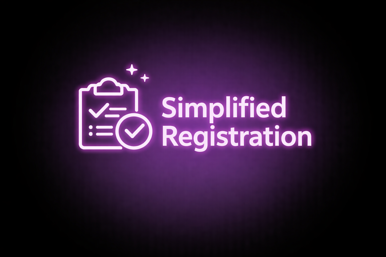 Neon sign with outline icons of people and ID badge, and text reading 'Simplified Registration' in purple on black background.