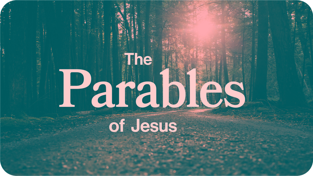 Pavables Parables Of Jesus Sermon Series