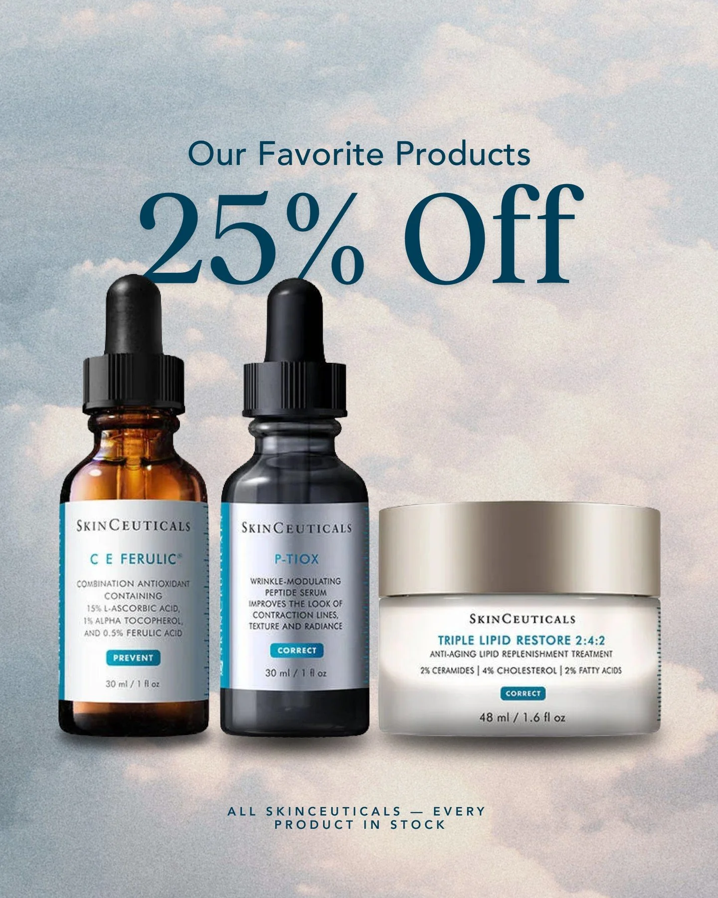 The formulas your skin actually needs, at a price worth stocking up for.

During the month of May, every SkinCeuticals product we carry is 25% off. Shop in-clinic during your next appointment.