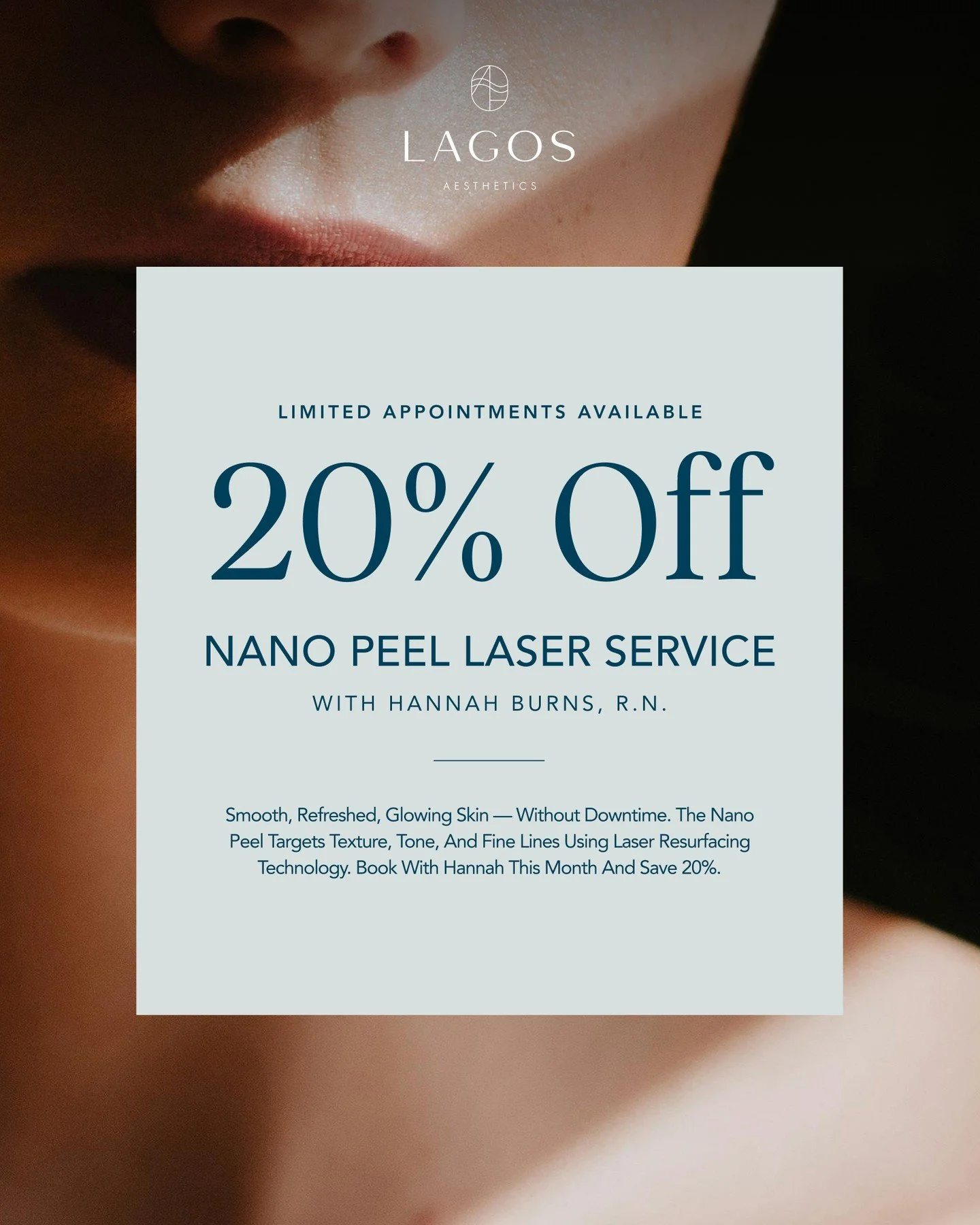 Smoother skin. No downtime.

The Nano Peel Laser targets texture, tone, and fine lines using laser resurfacing technology &mdash; and this month, you can book with Hannah Burns, R.N. and save 20%. Appointments are limited.

If you've been waiting for