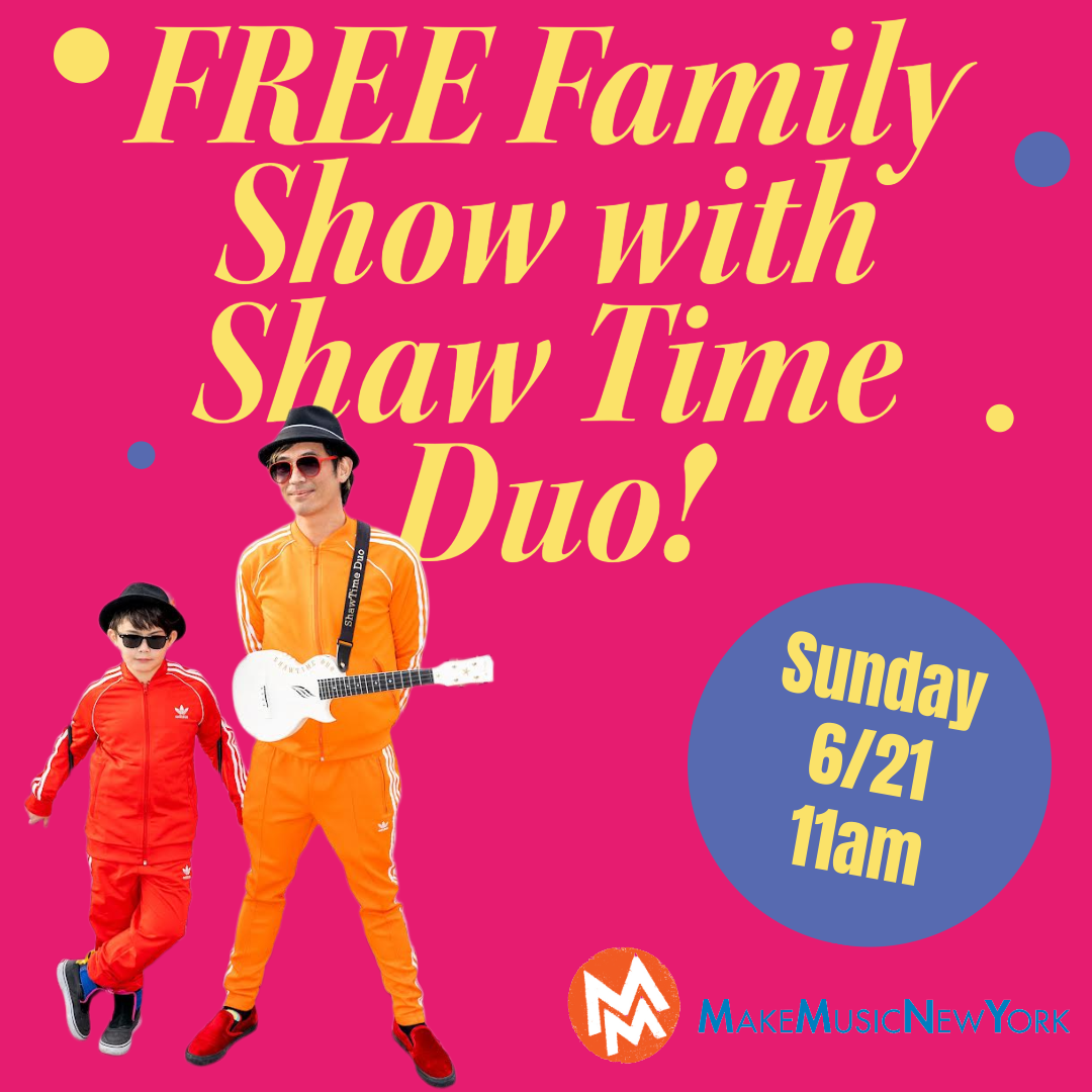 FREE Family Concert with Shaw Time Duo!