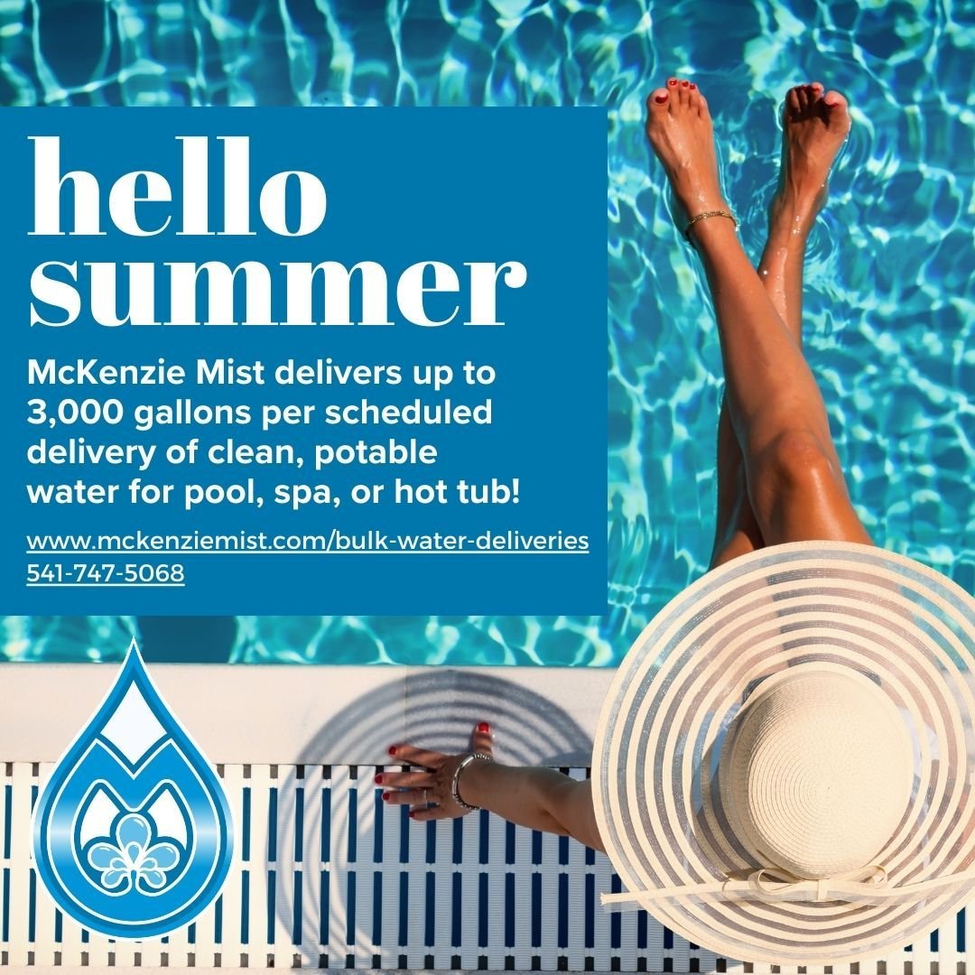 Dreaming of relaxing in the warm summer sun this season around your pool or hot tub? Mmm...sounds nice! 

Let McKenzie Mist help you make that dream come true. Fill your pool, hot tub or spa and order bulk water for your summer events!

Up to 3,000 g