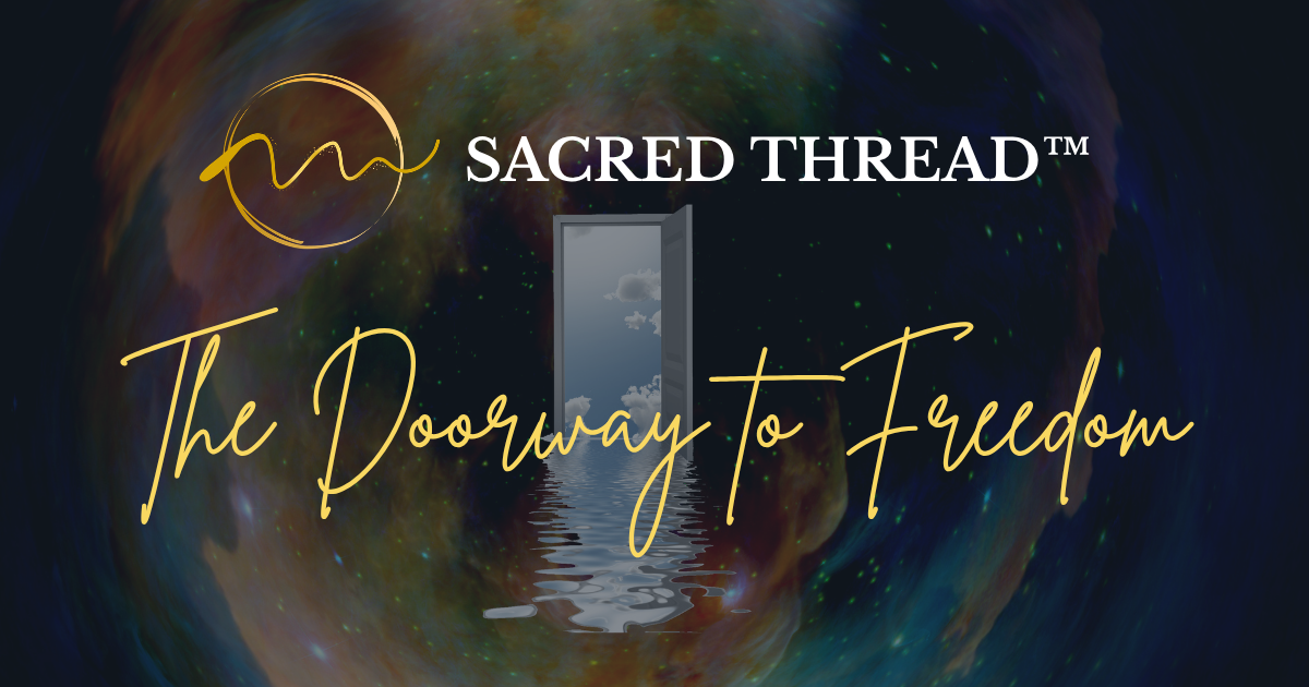 The Doorway to Freedom